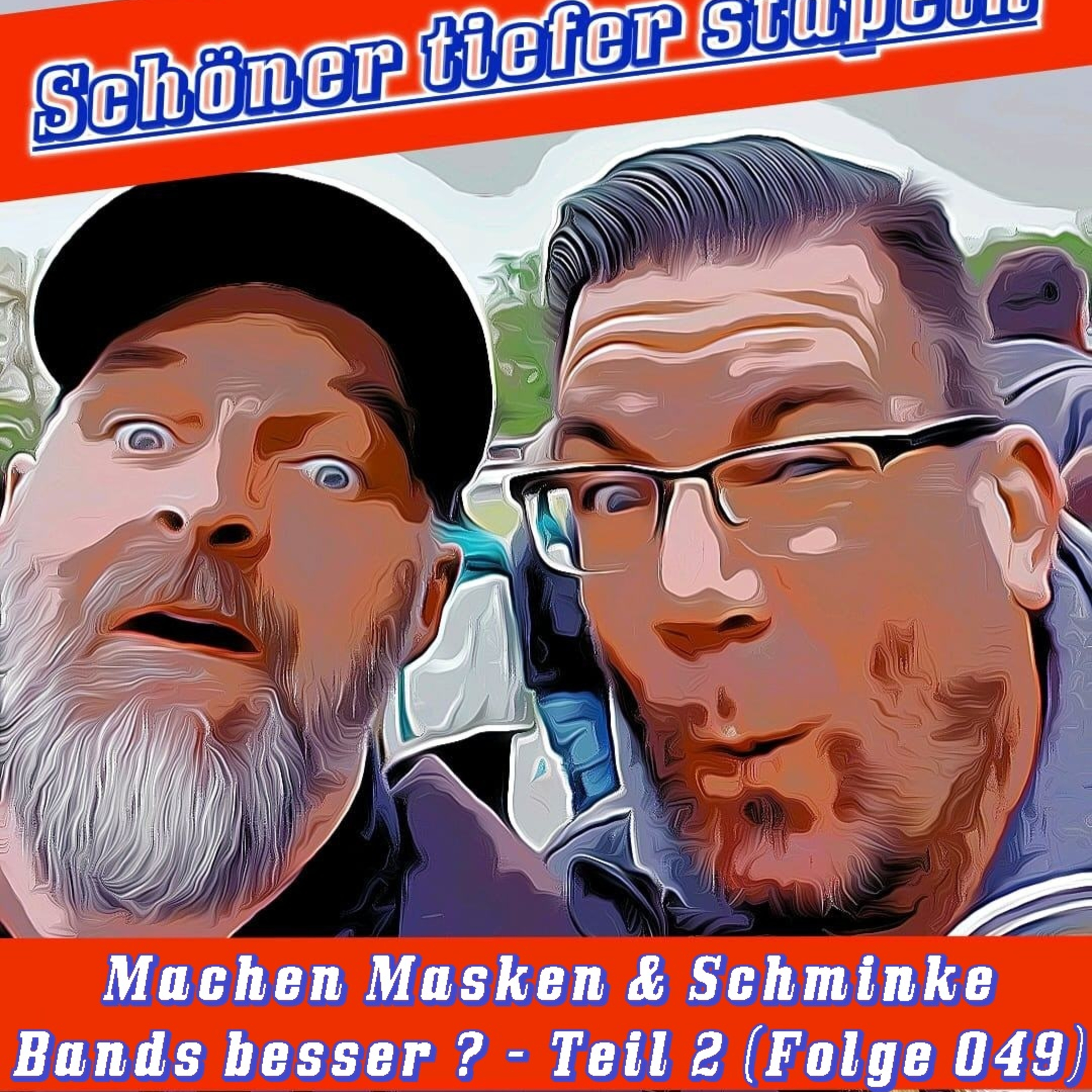 Machen Masken & Schminke bessere Bands - Teil 2 (Folge 049) episode artwork