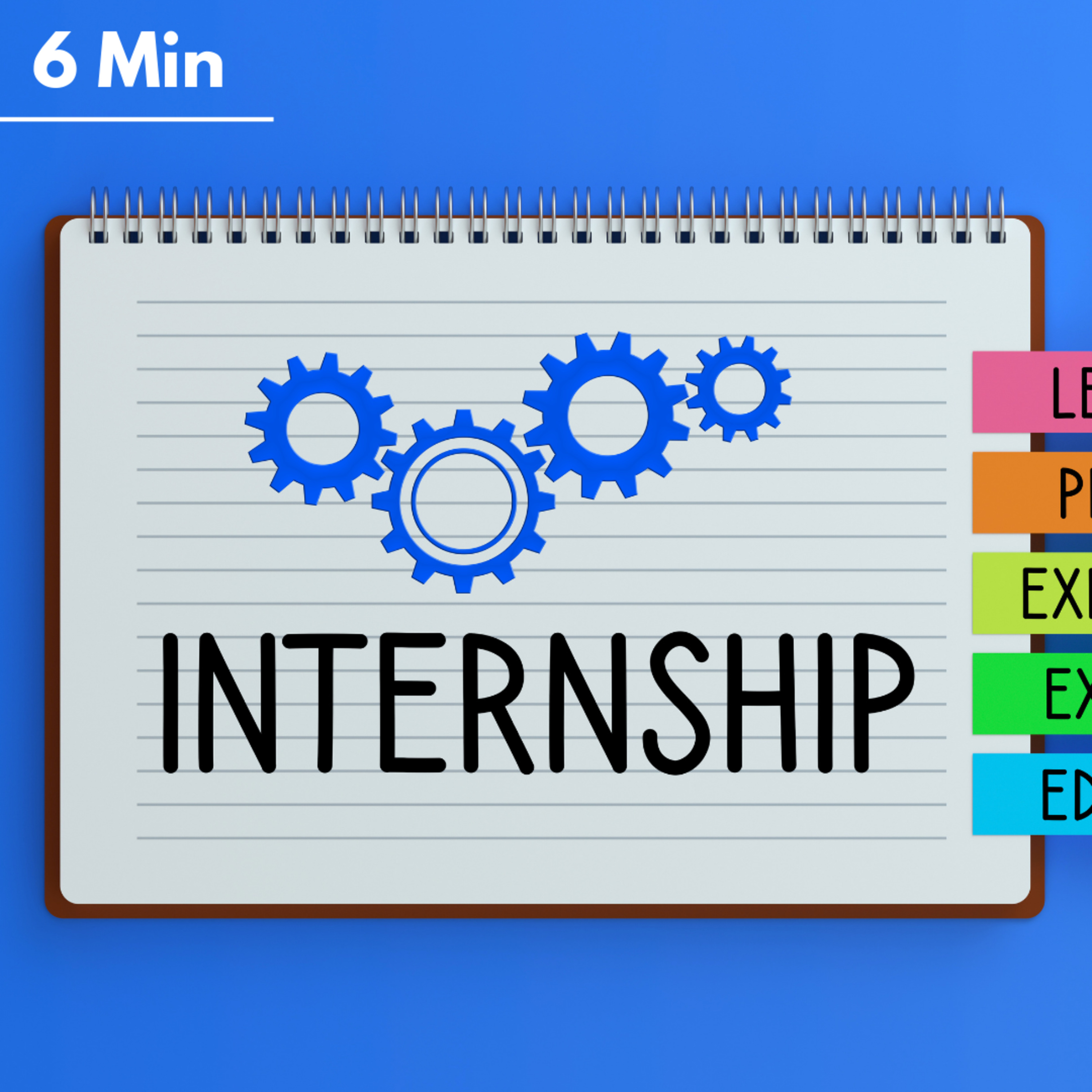 3 Tips To Help Your Crush Your Internship | Ep: 36 Building The Blueprint with Nick Batchelder