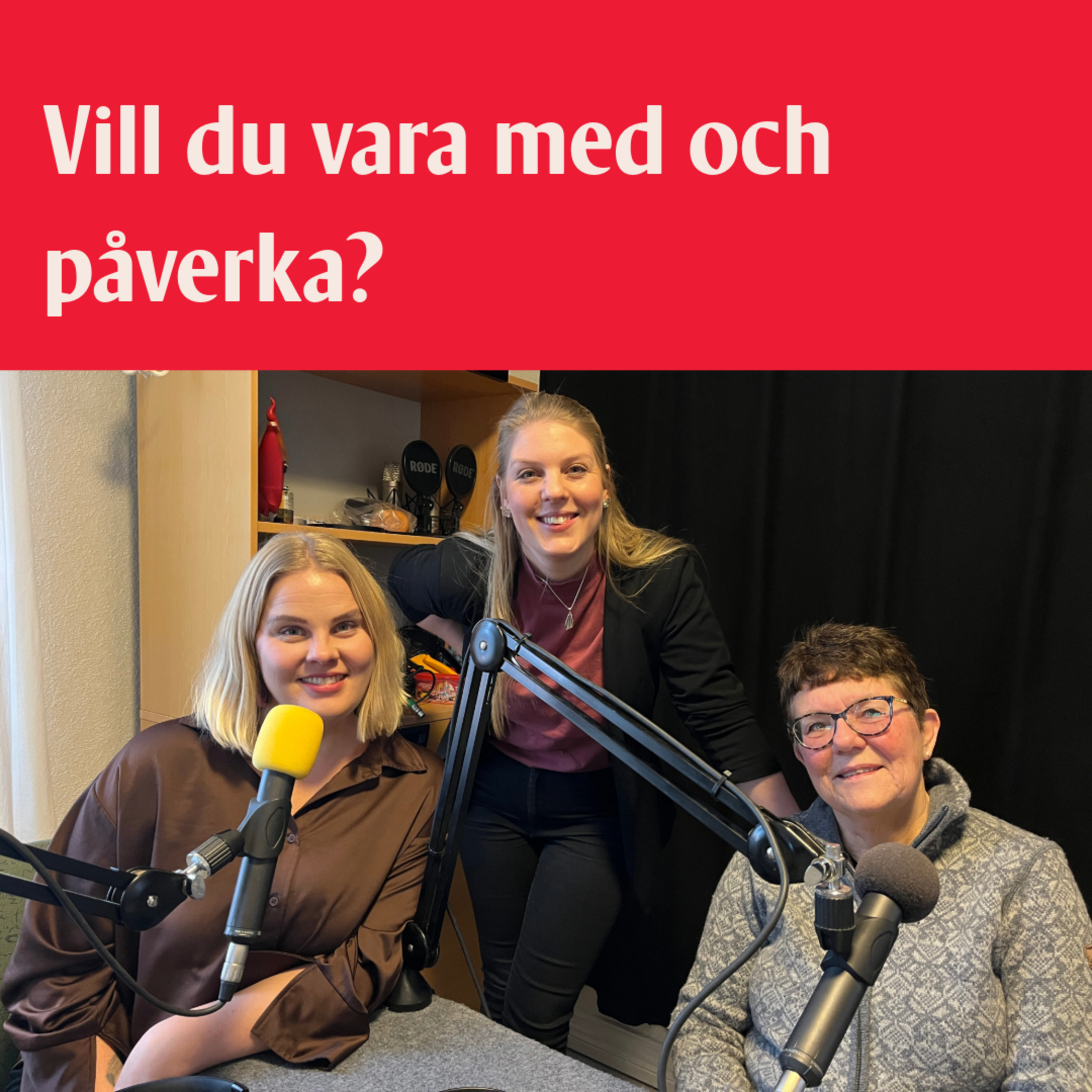 15. Vill du vara med och påverka? episode artwork