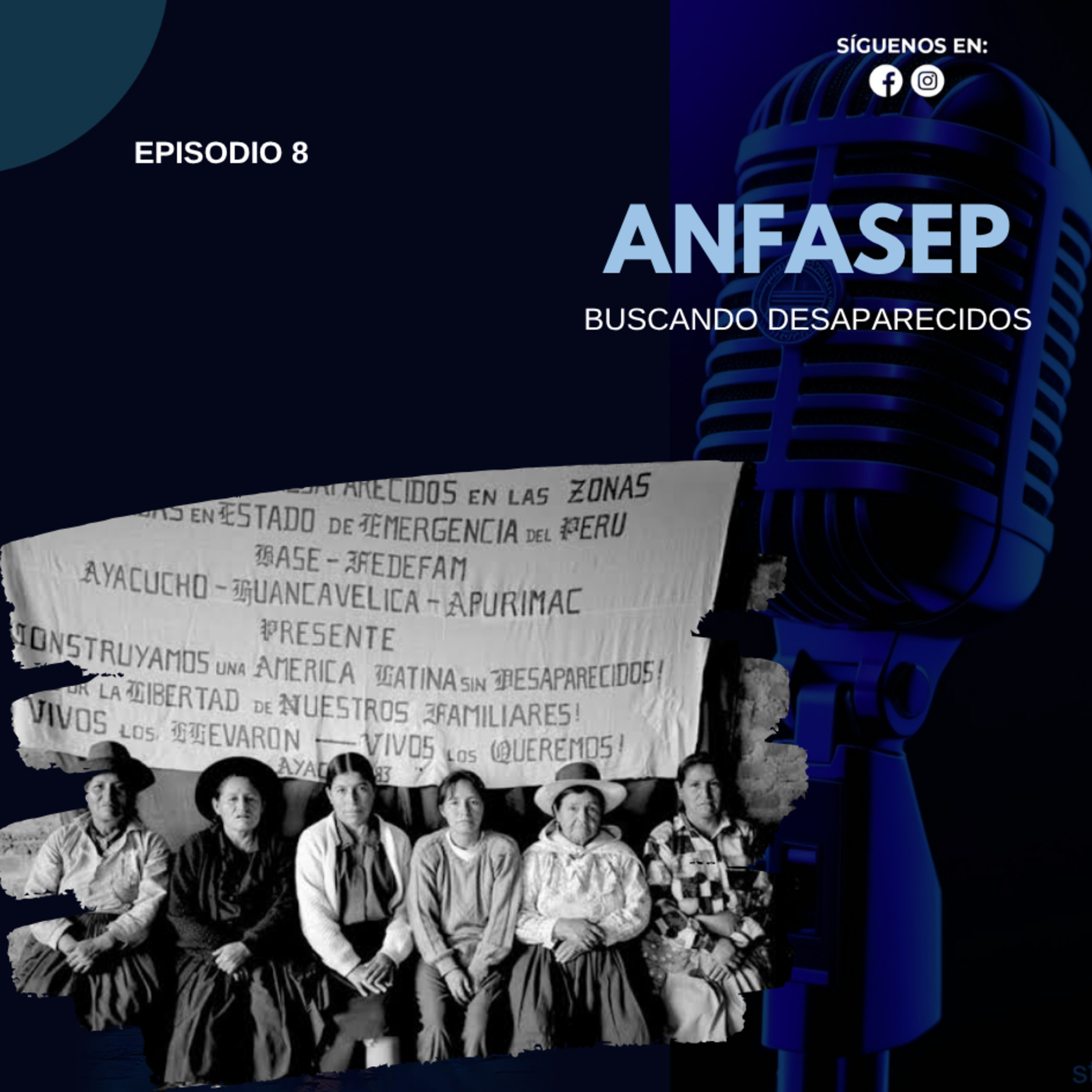 Ep8: ANFASEP, buscando desaparecidos episode artwork