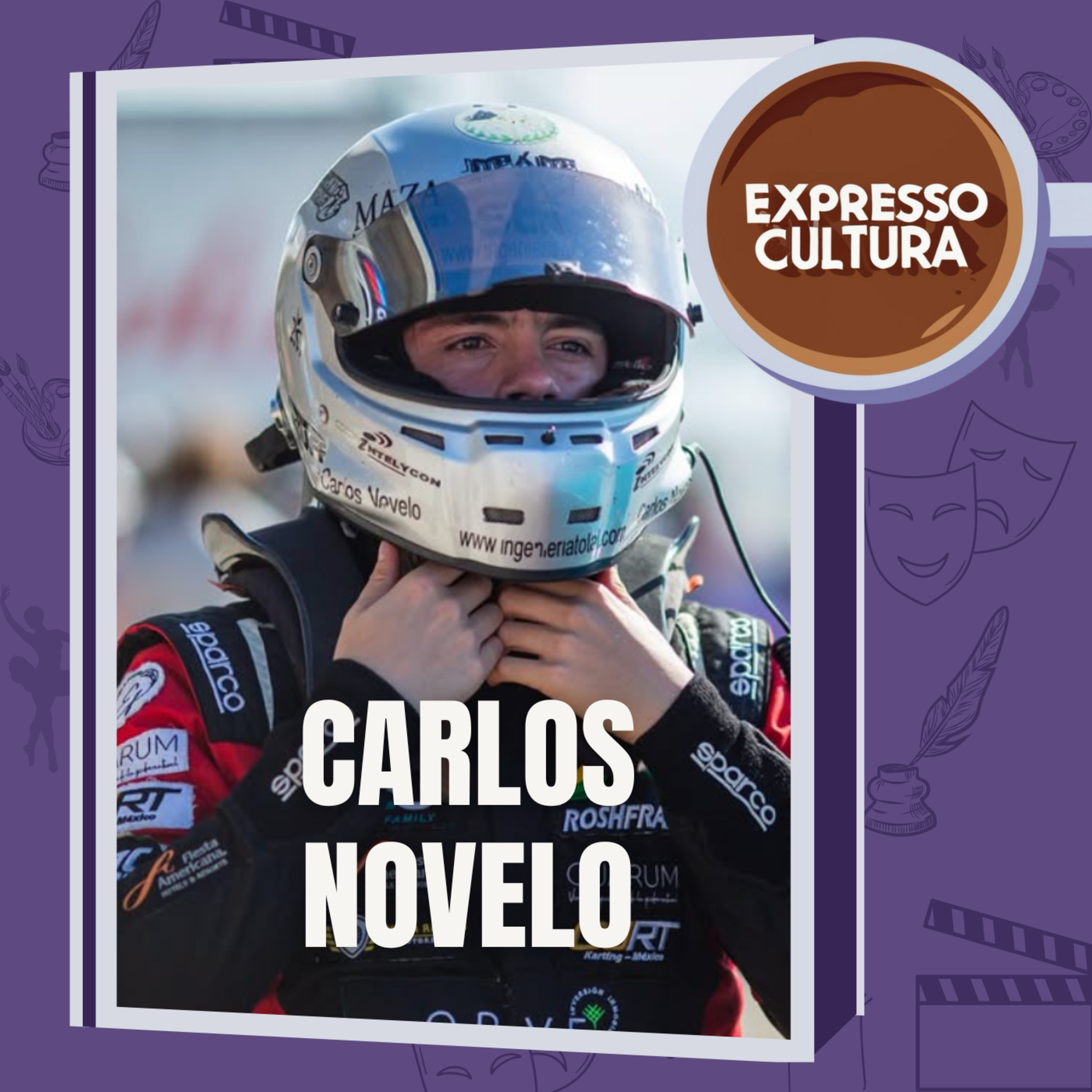 EXPRESSO CULTURA EP#04: CARLOS NOVELO | EL MUNDO DEL AUTOMOVILISMO episode artwork