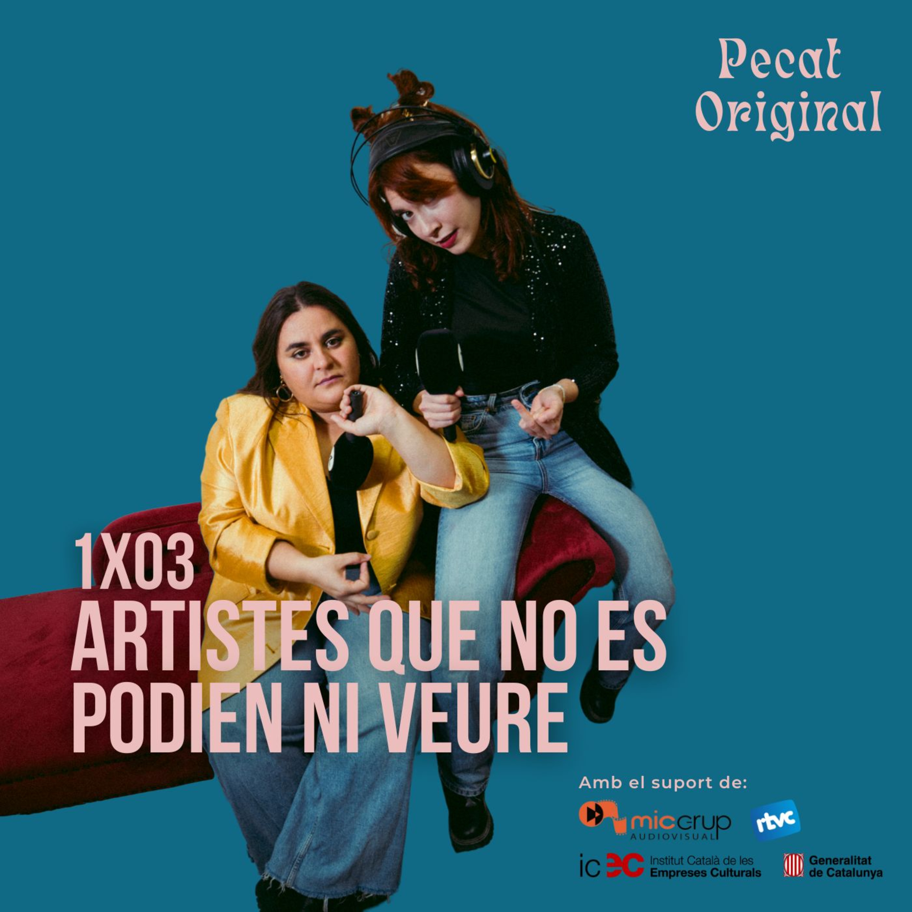 ARTISTES QUE NO ES PODIEN NI VEURE | Pecat Original 1x03 episode artwork