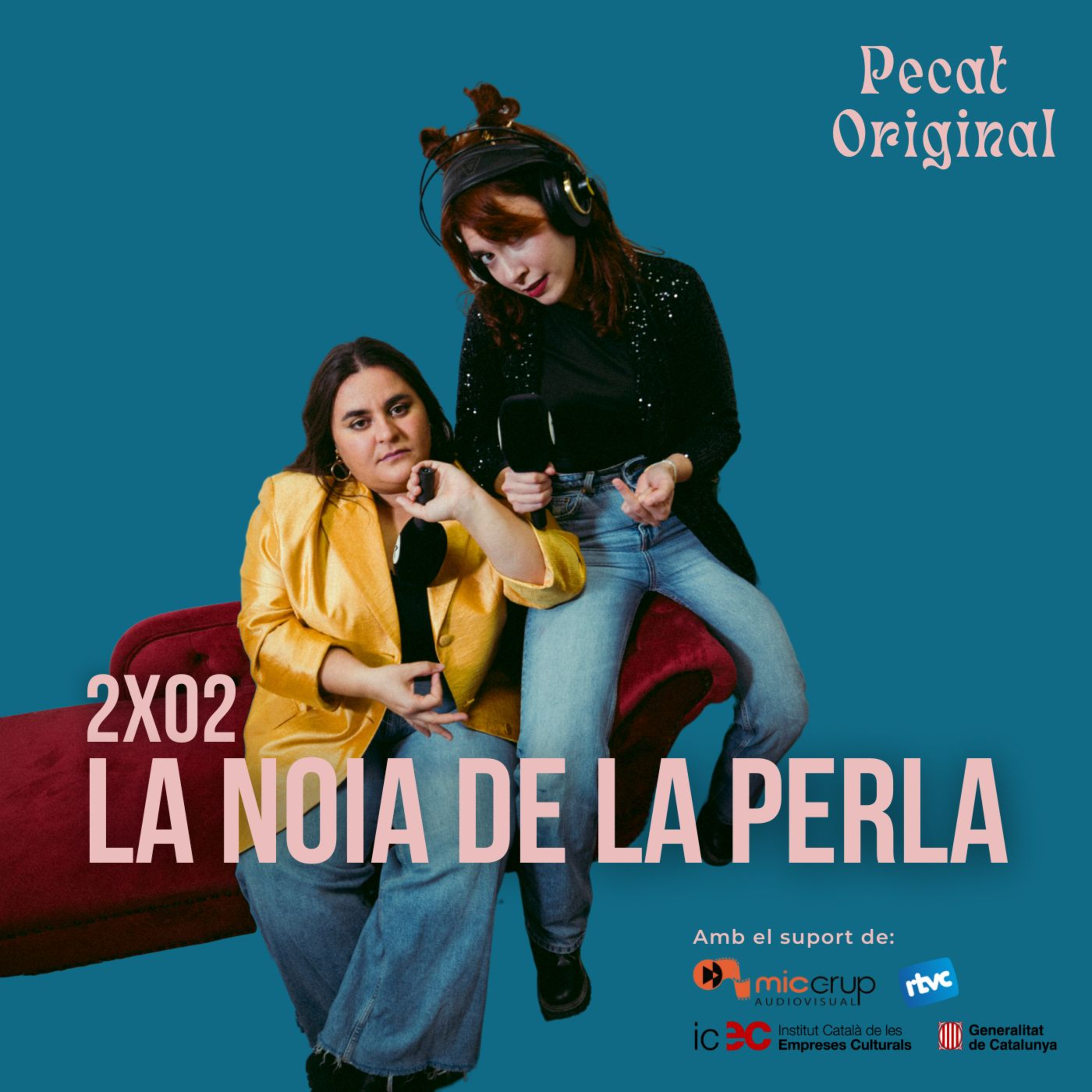 LA NOIA DE LA PERLA | Pecat Original 2x02 episode artwork