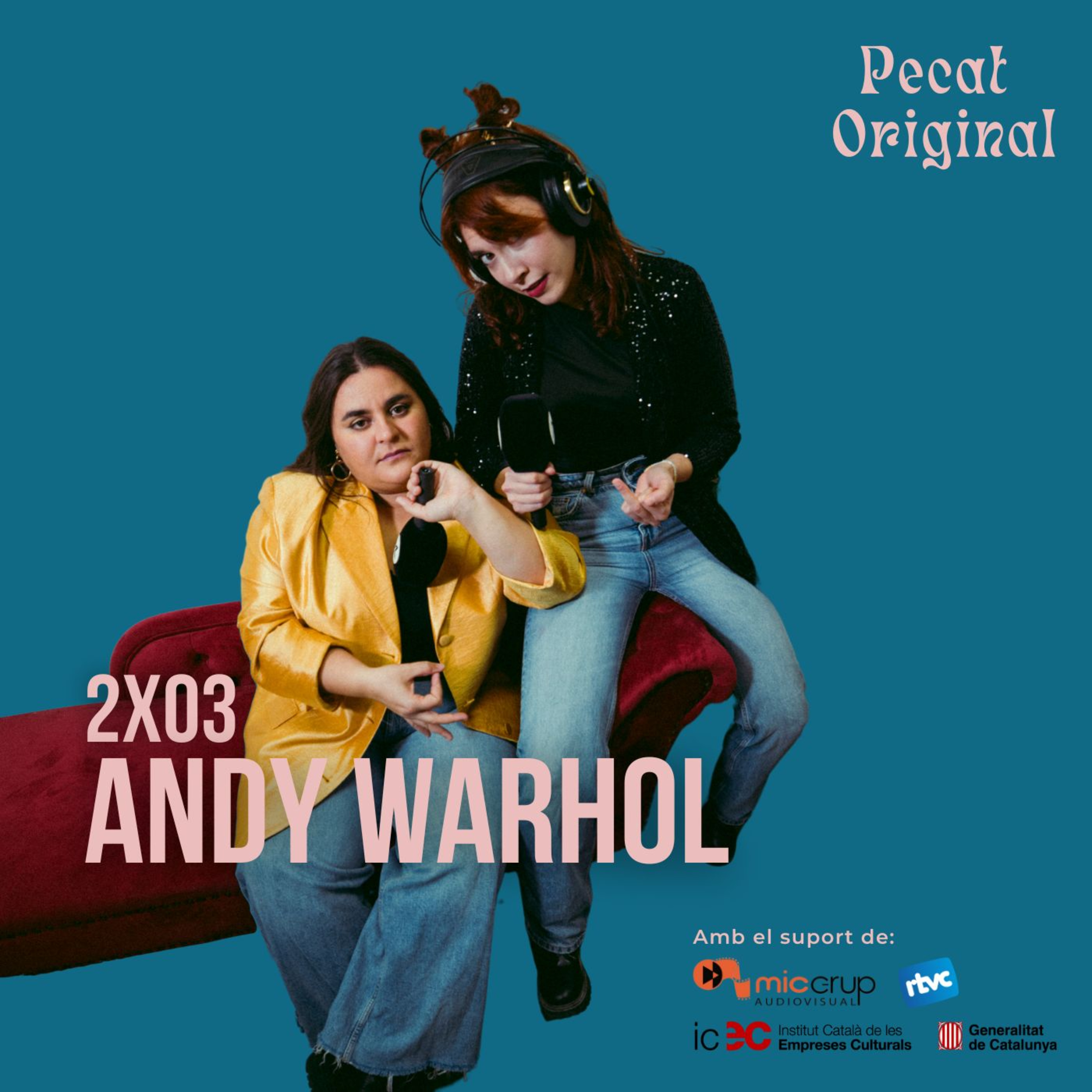 ANDY WARHOL | Pecat Original 2X03  episode artwork