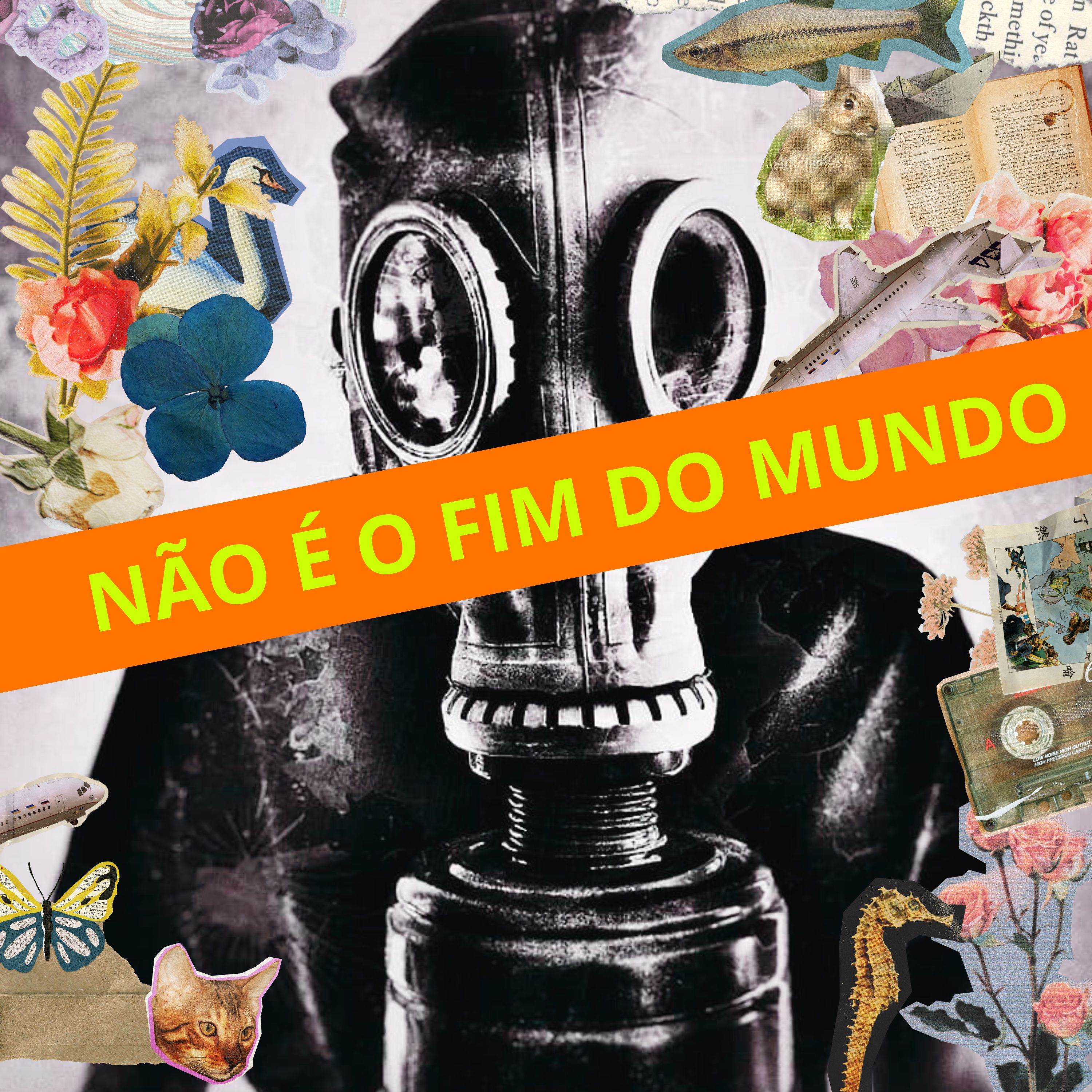 Não é o fim do mundo