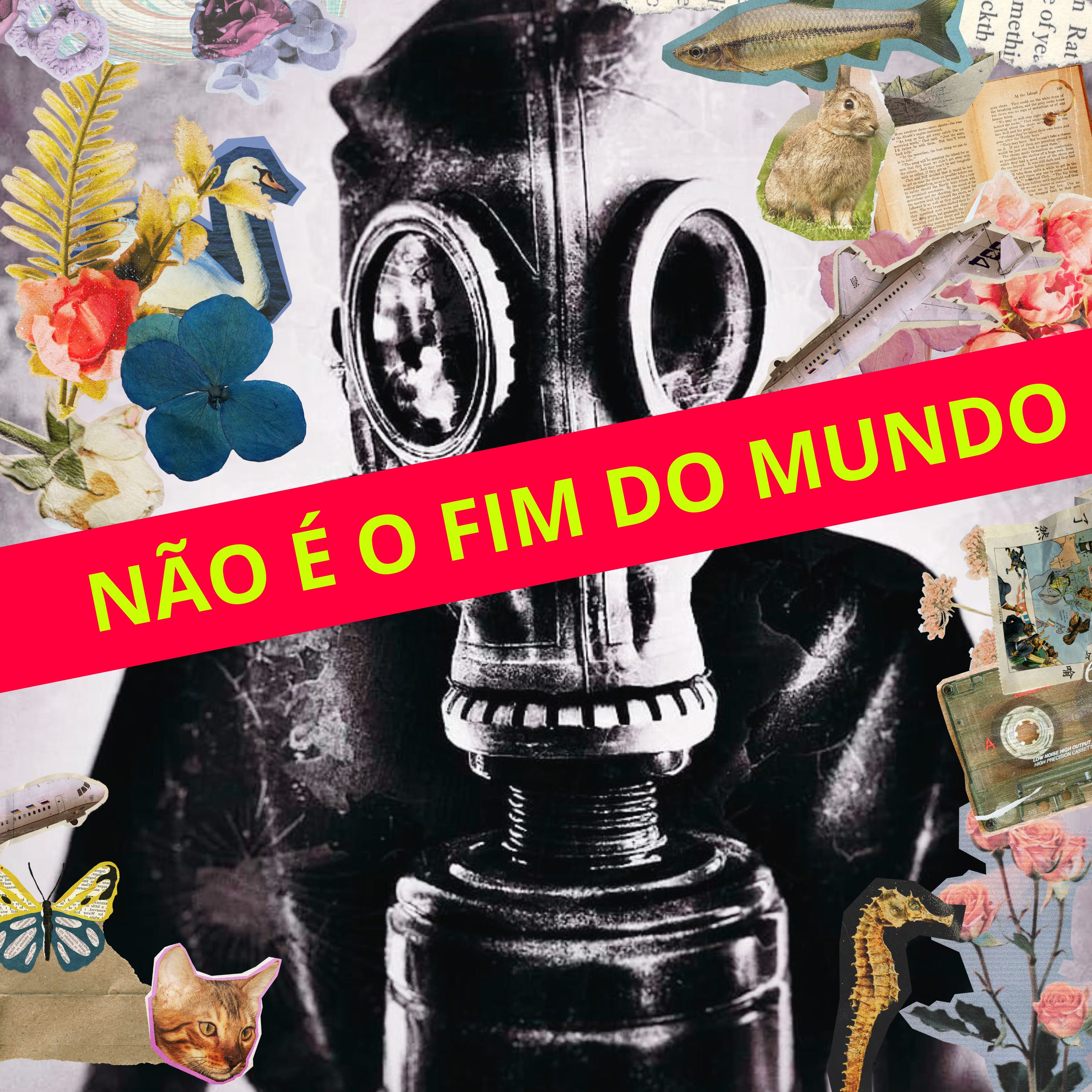Não é o fim do mundo