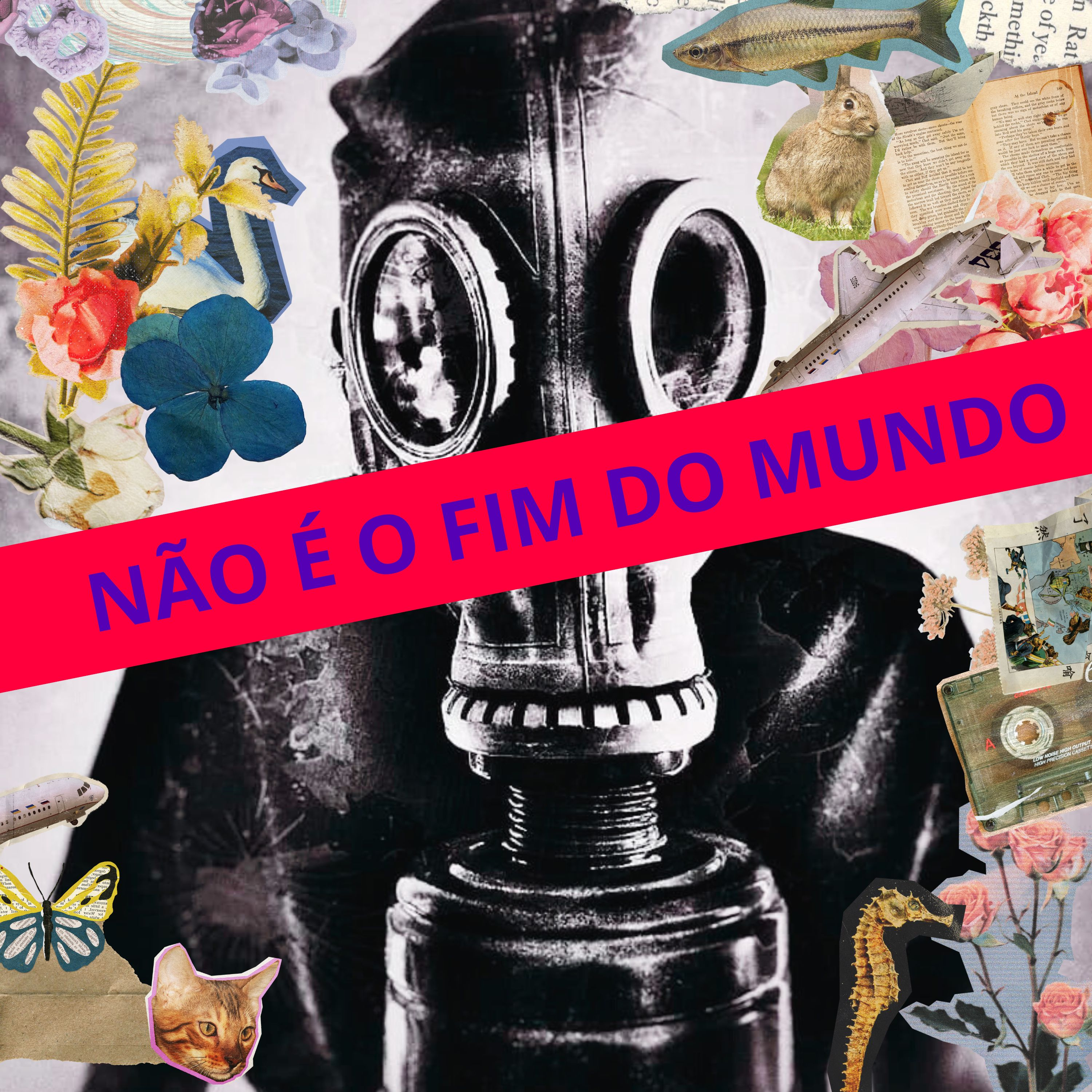 Não é o fim do mundo