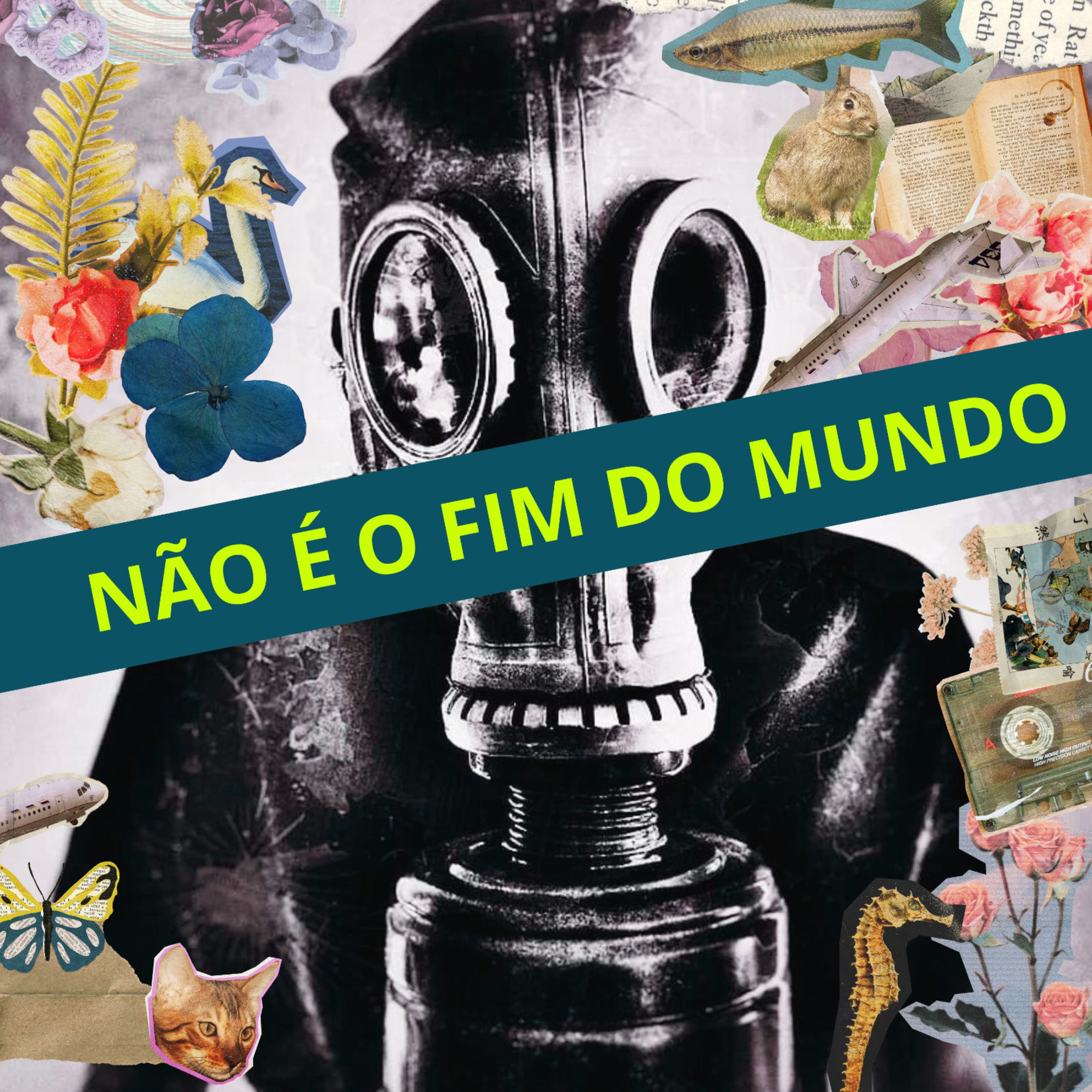 Não é o fim do mundo