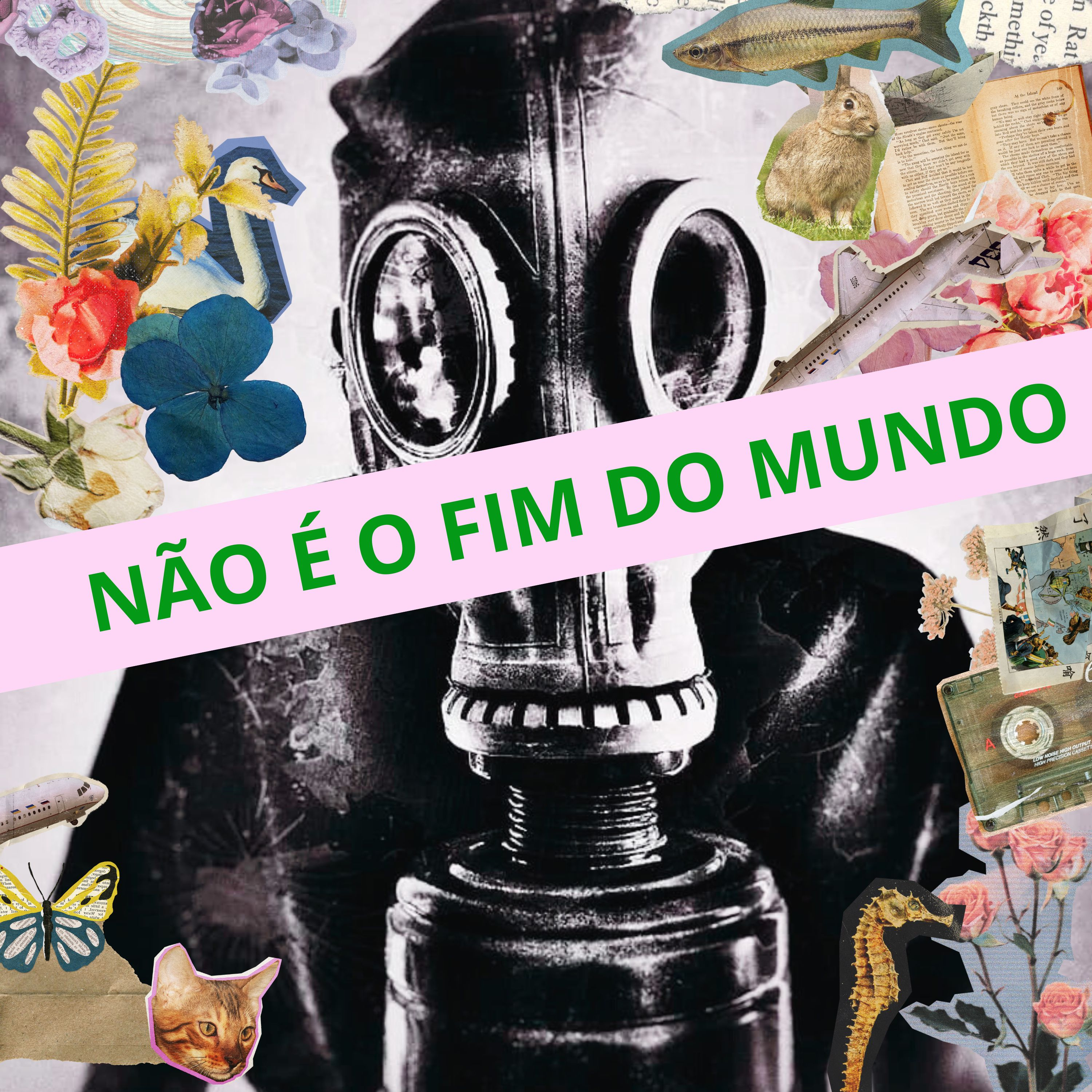 Não é o fim do mundo