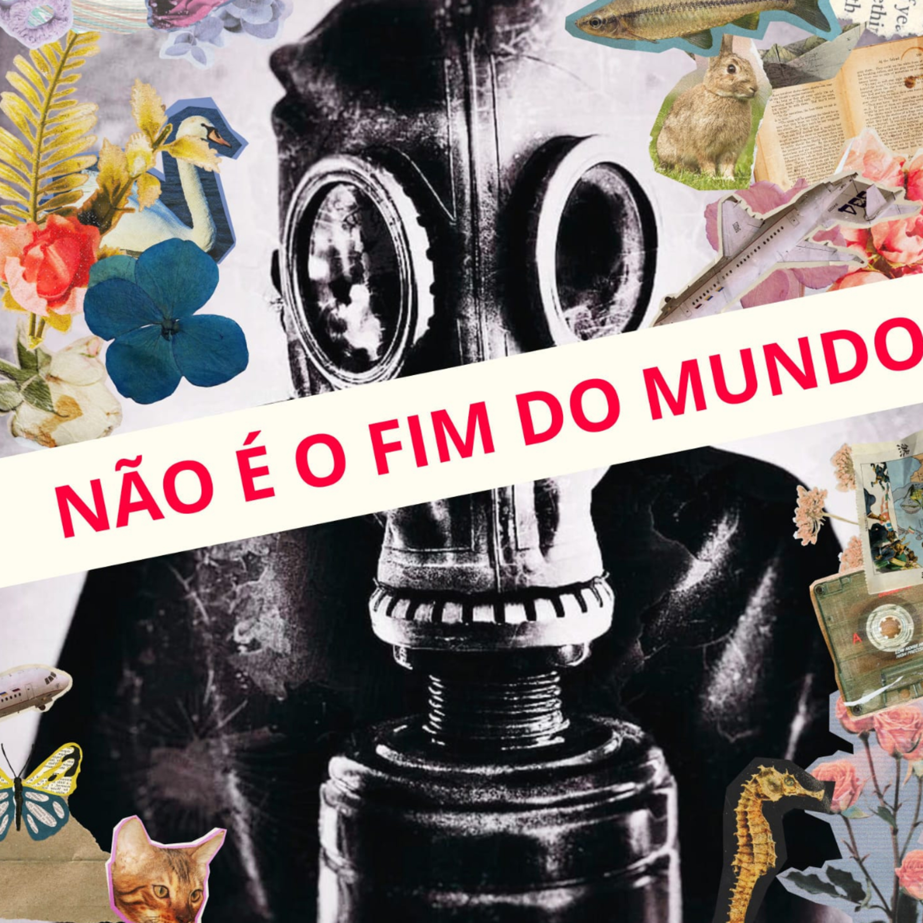 Não é o fim do mundo