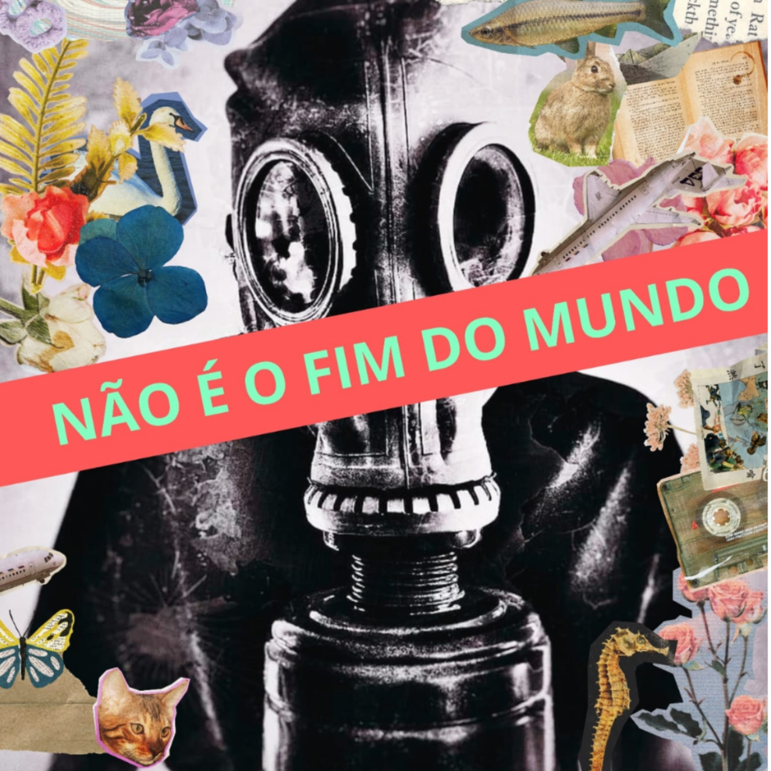 Não é o fim do mundo