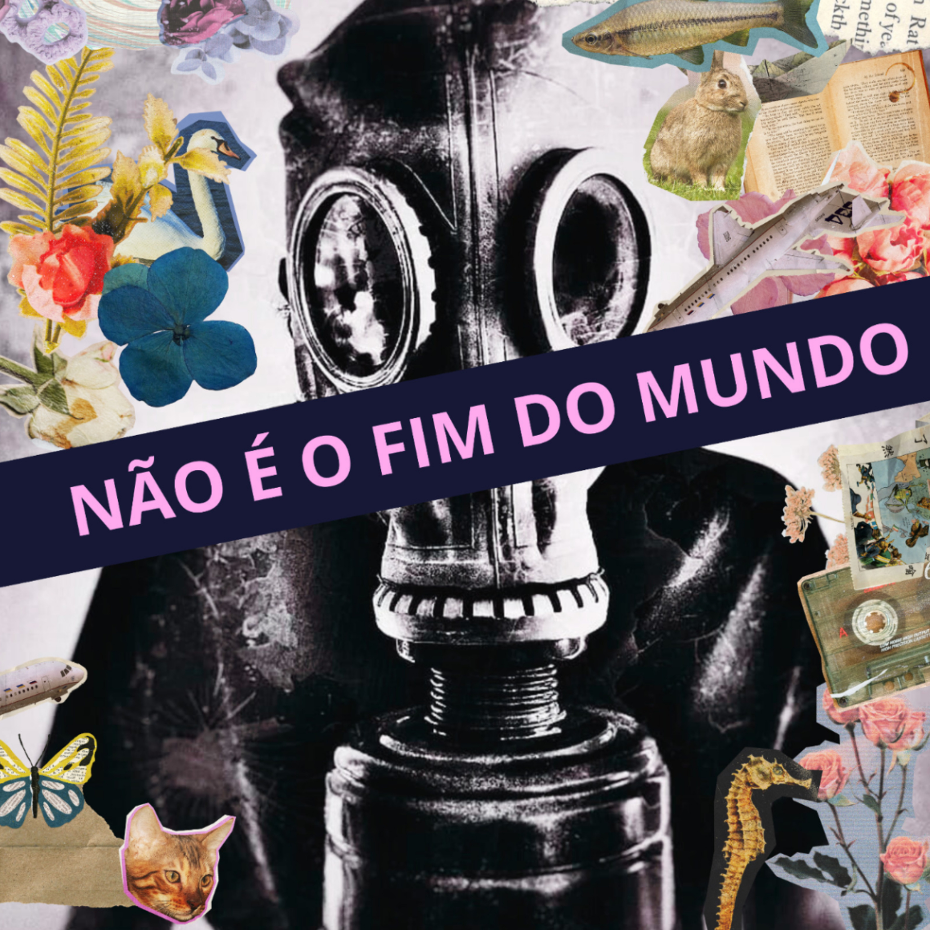 Não é o fim do mundo