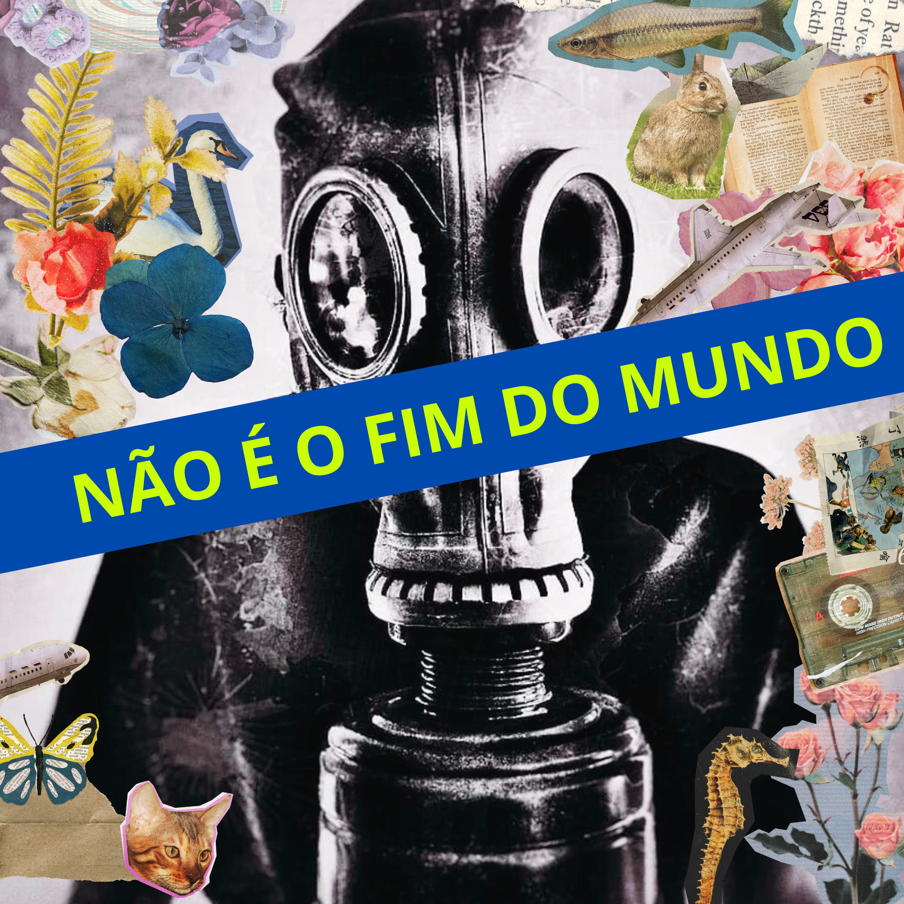 Não é o fim do mundo