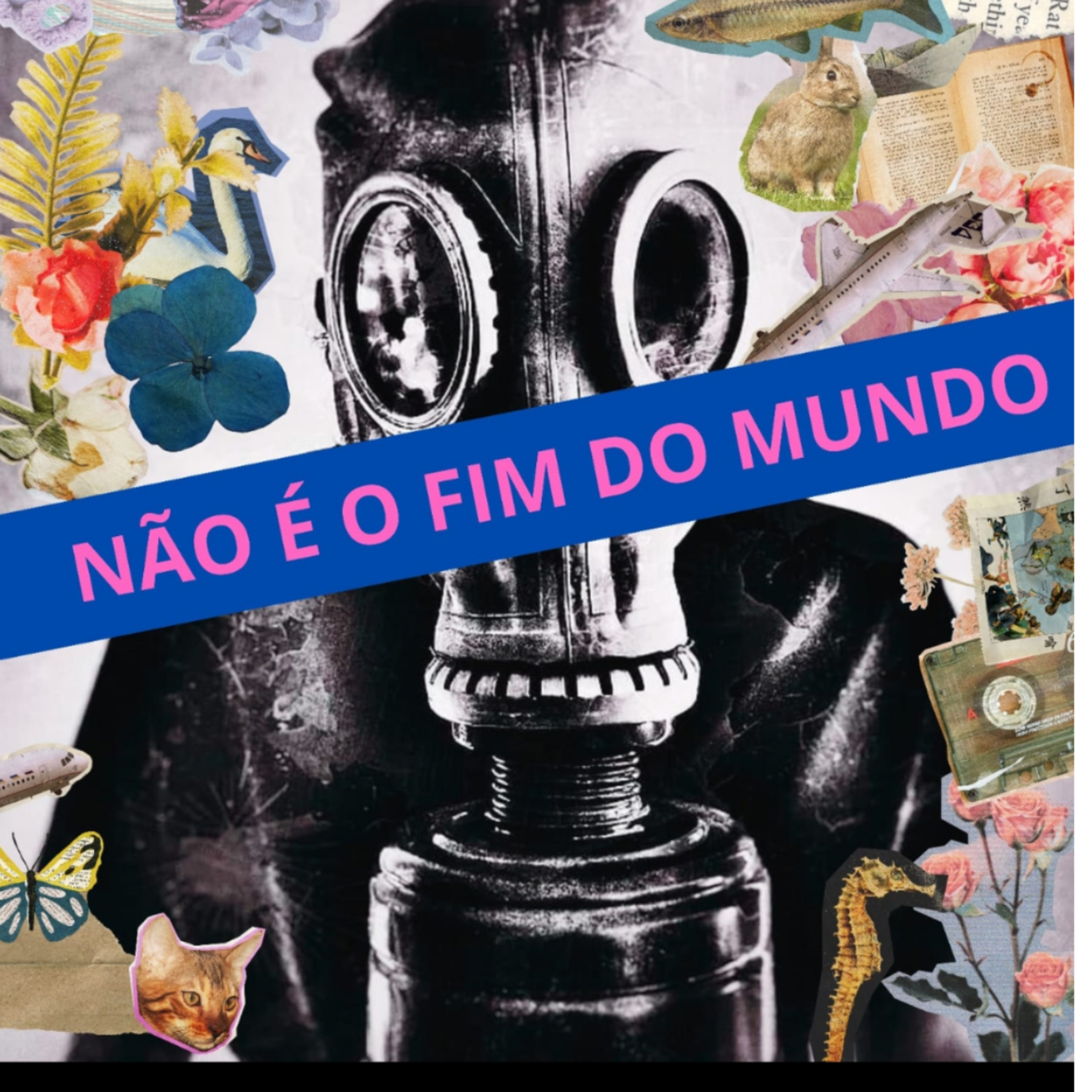 Não é o fim do mundo