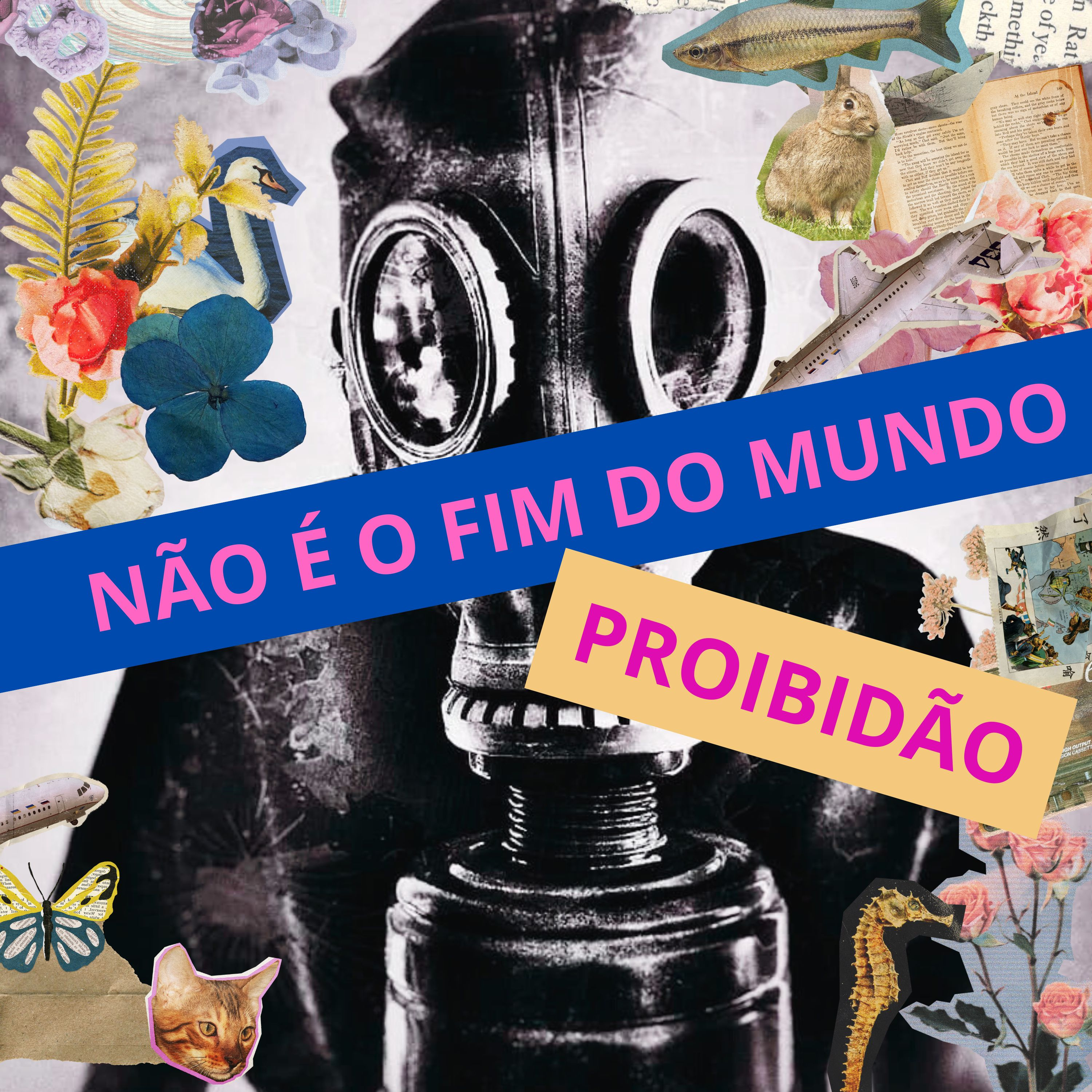 Não é o fim do mundo