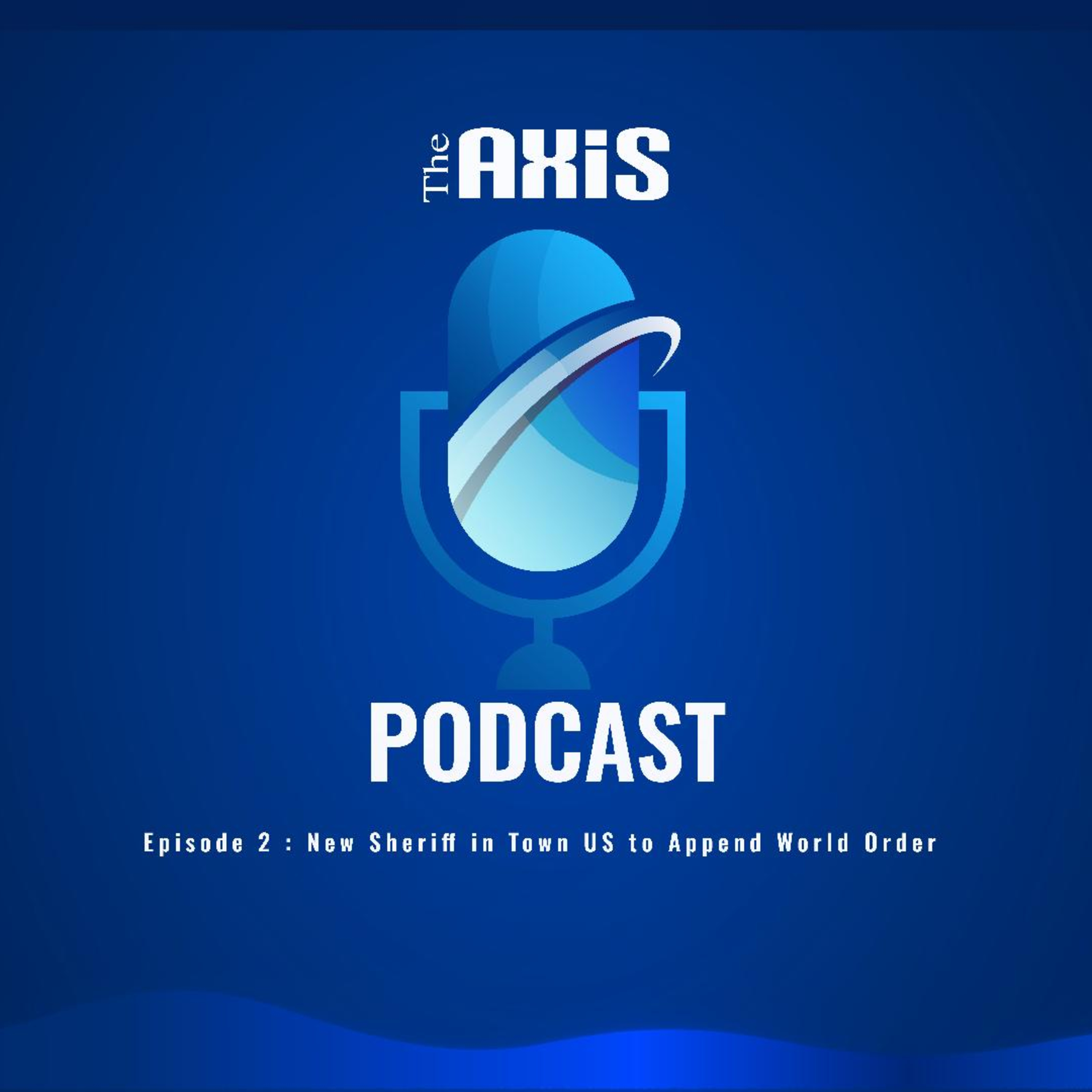 Episode 2 - New Sheriff in Town US to Append World Order episode artwork
