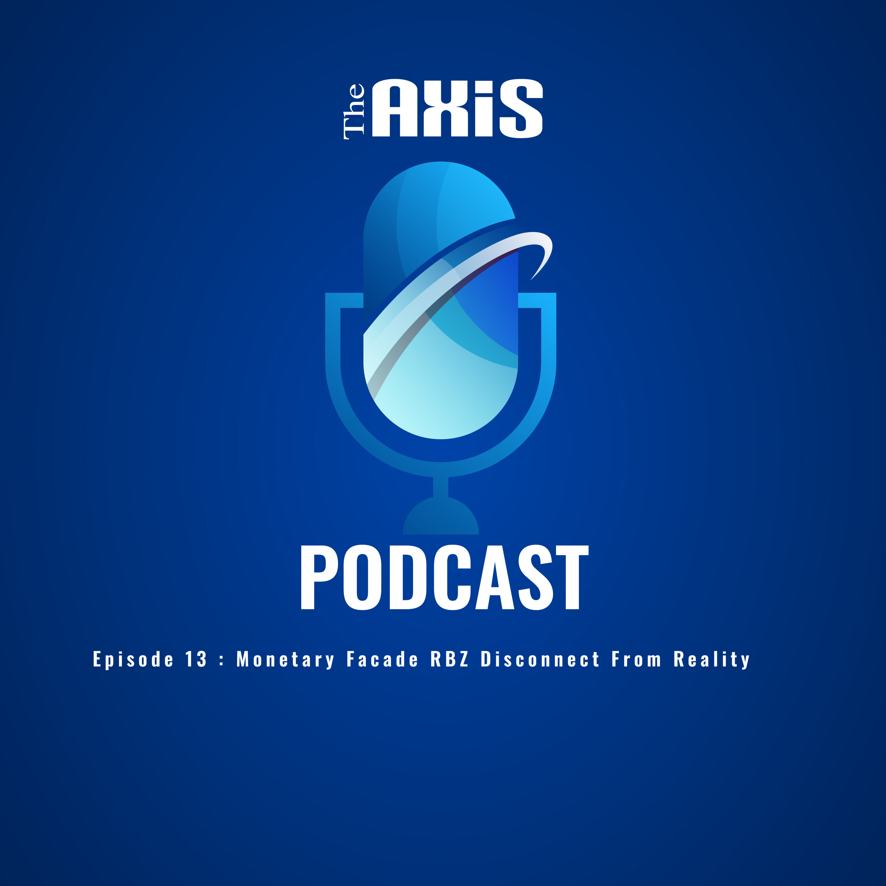 Episode 14 - Monetary Facade RBZ Disconnect From Reality episode artwork