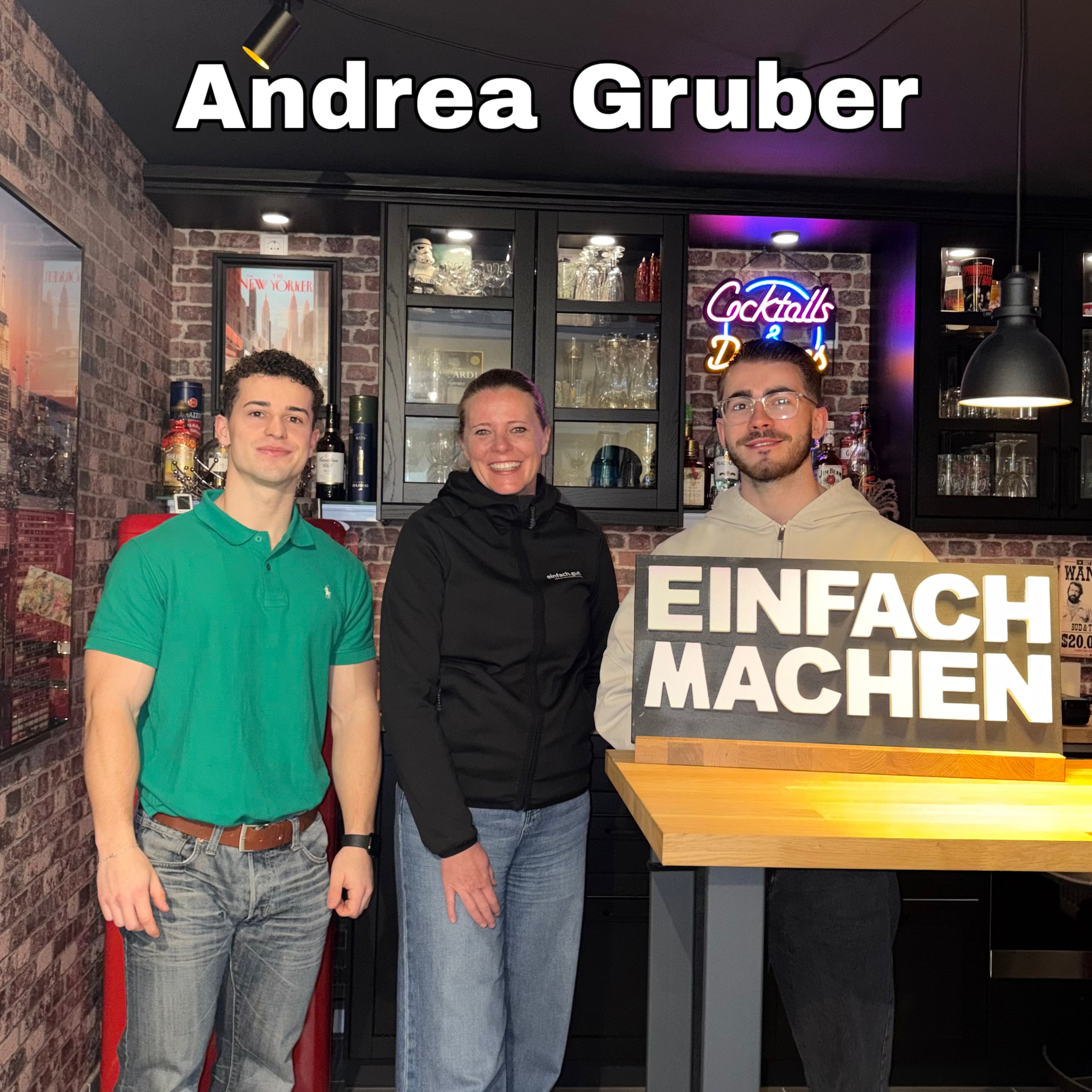 #69 ANDREA GRUBER-ZIEGLMEIER: EinFach Machen dann wird es gut episode artwork