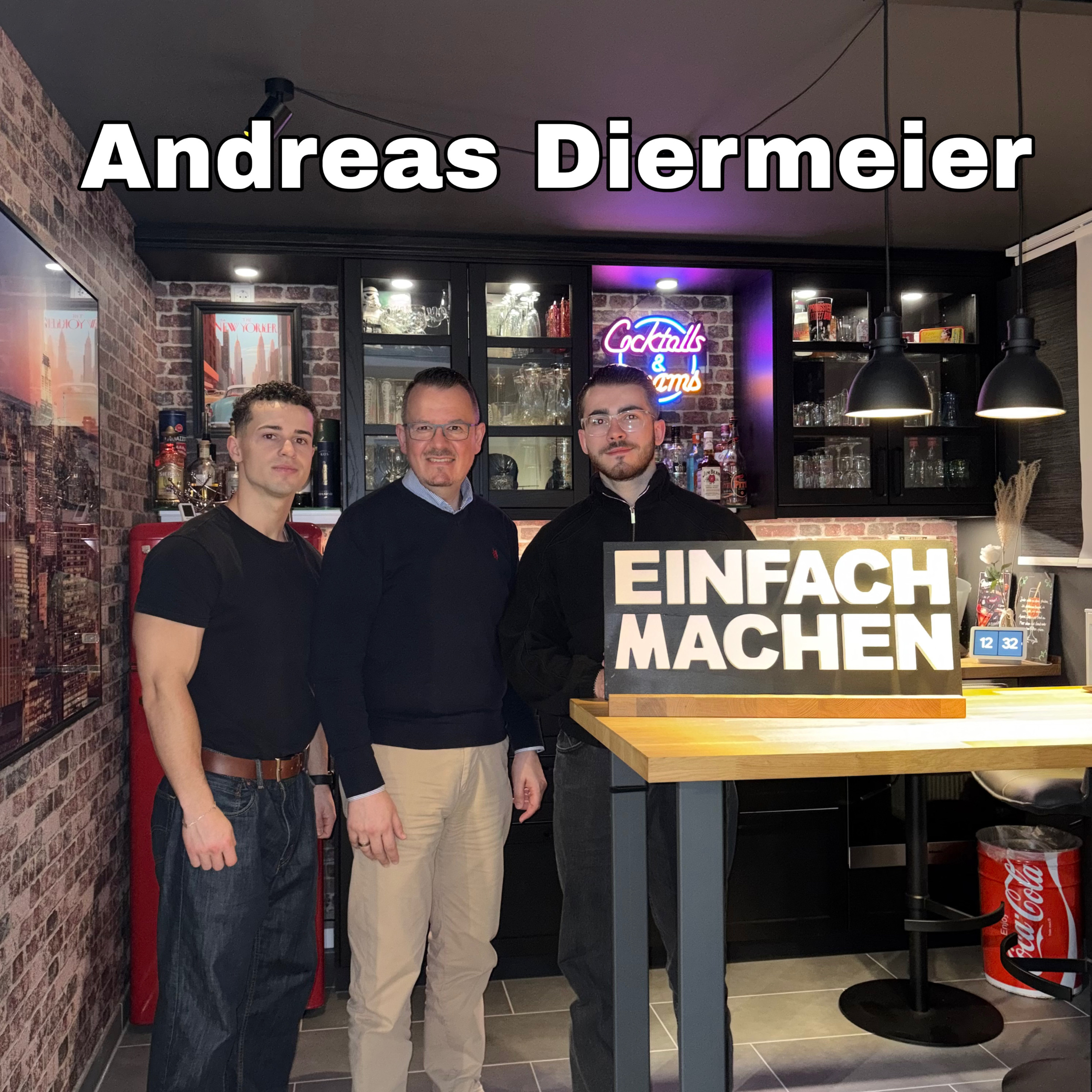 #73 ANDREAS DIERMEIER: Vom Bänker zum Macher – Ehrlichkeit schlägt alles episode artwork