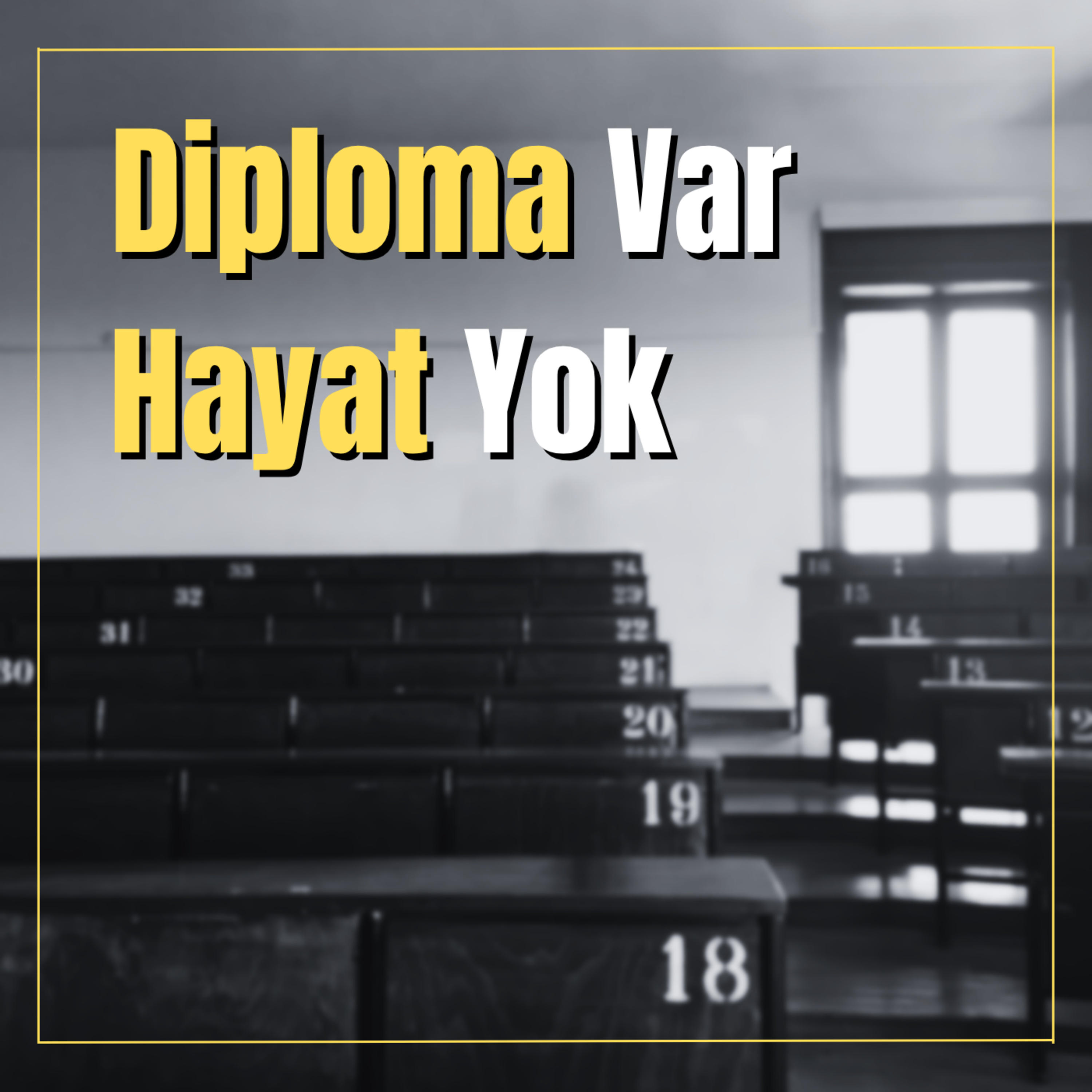 #41 Doğru Tercih Nedir? | Üniversite Tercihini Böyle Yapma! episode artwork