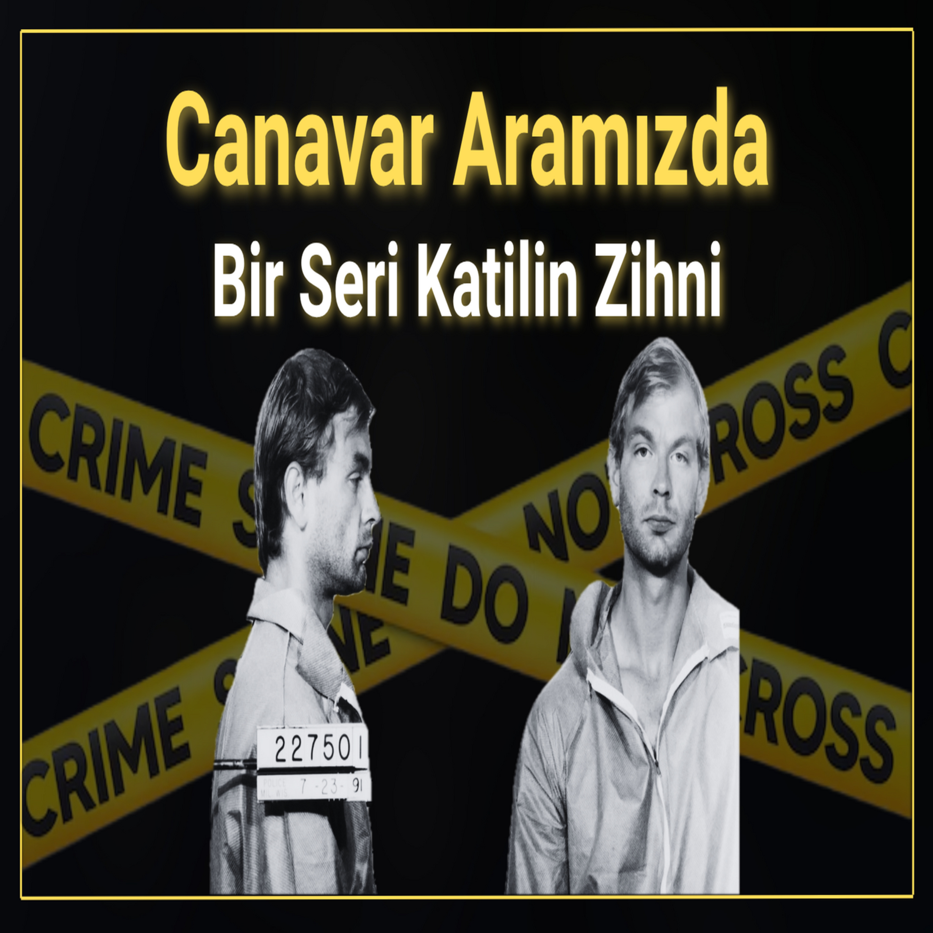 #49 Jeffrey Dahmer : Gerçek Bir Kabusun Anatomisi episode artwork