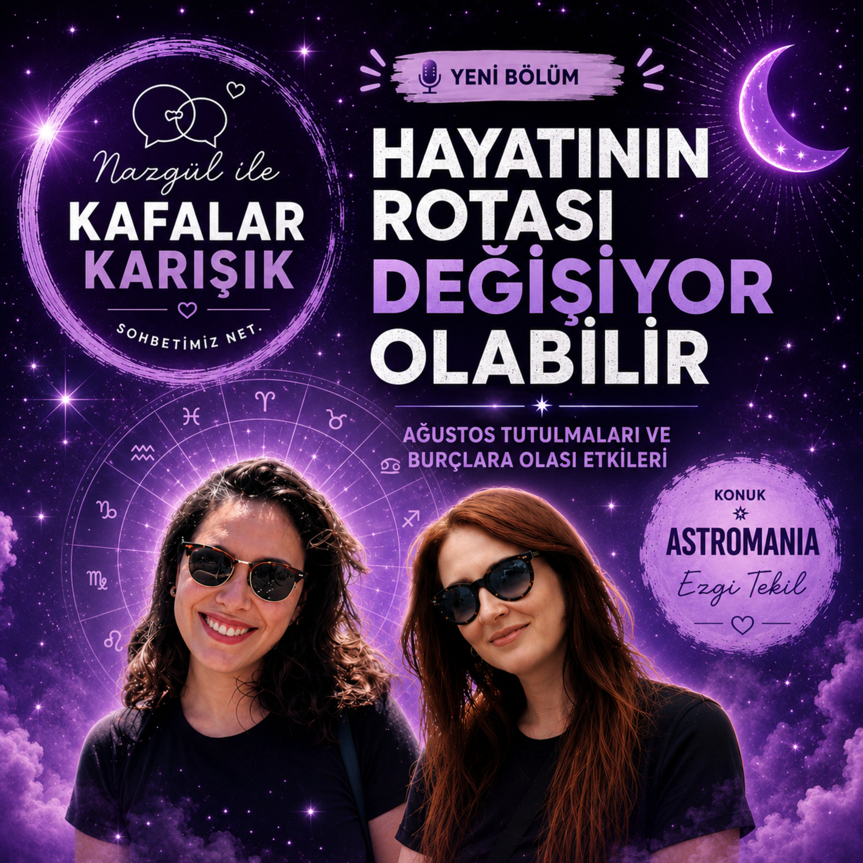 Hayatının Rotası Değişiyor Olabilir | Ağustos Tutulmaları ve Burçlara Olası Etkileri episode artwork
