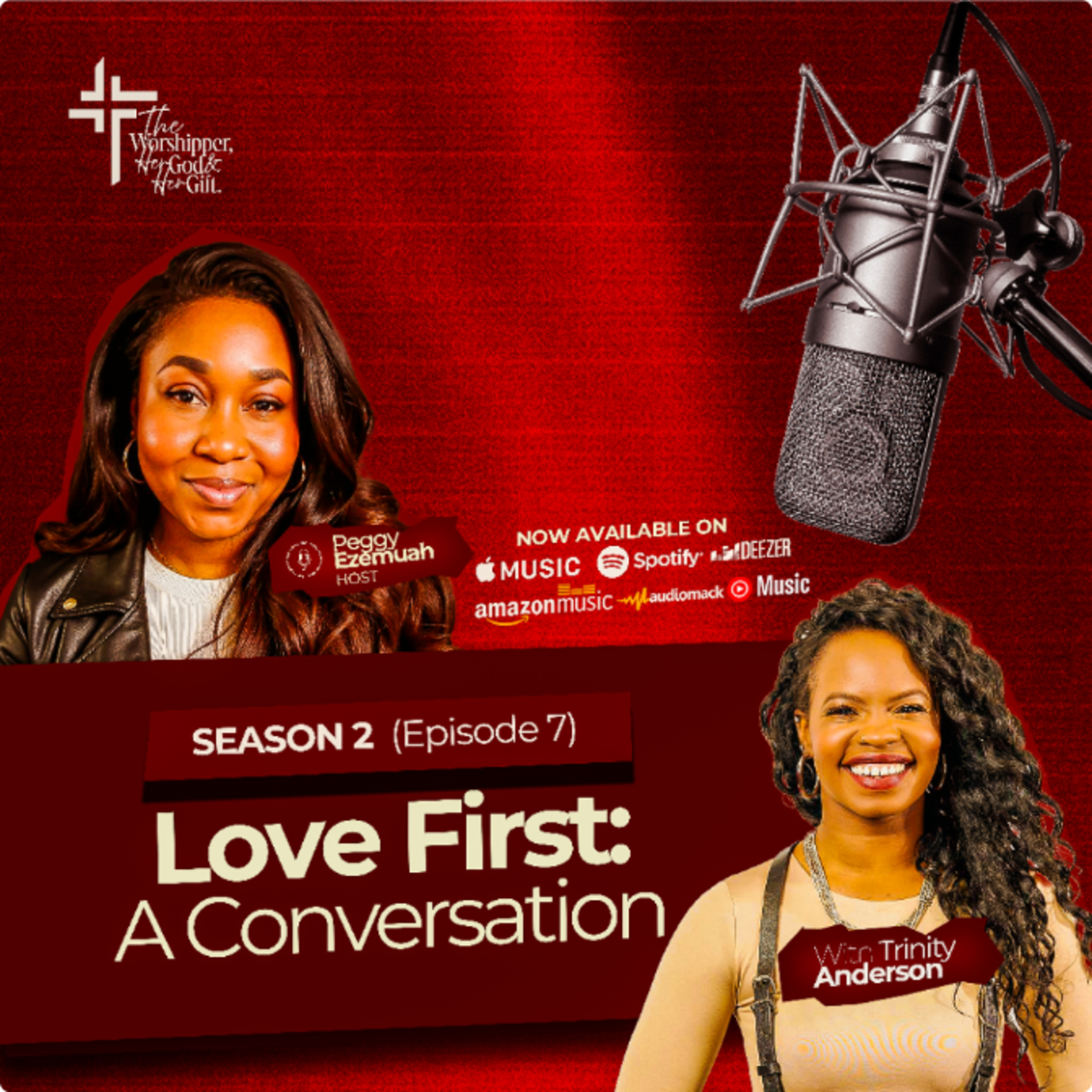 S2E07: Love First: A Conversation with Trinity Anderson episode artwork