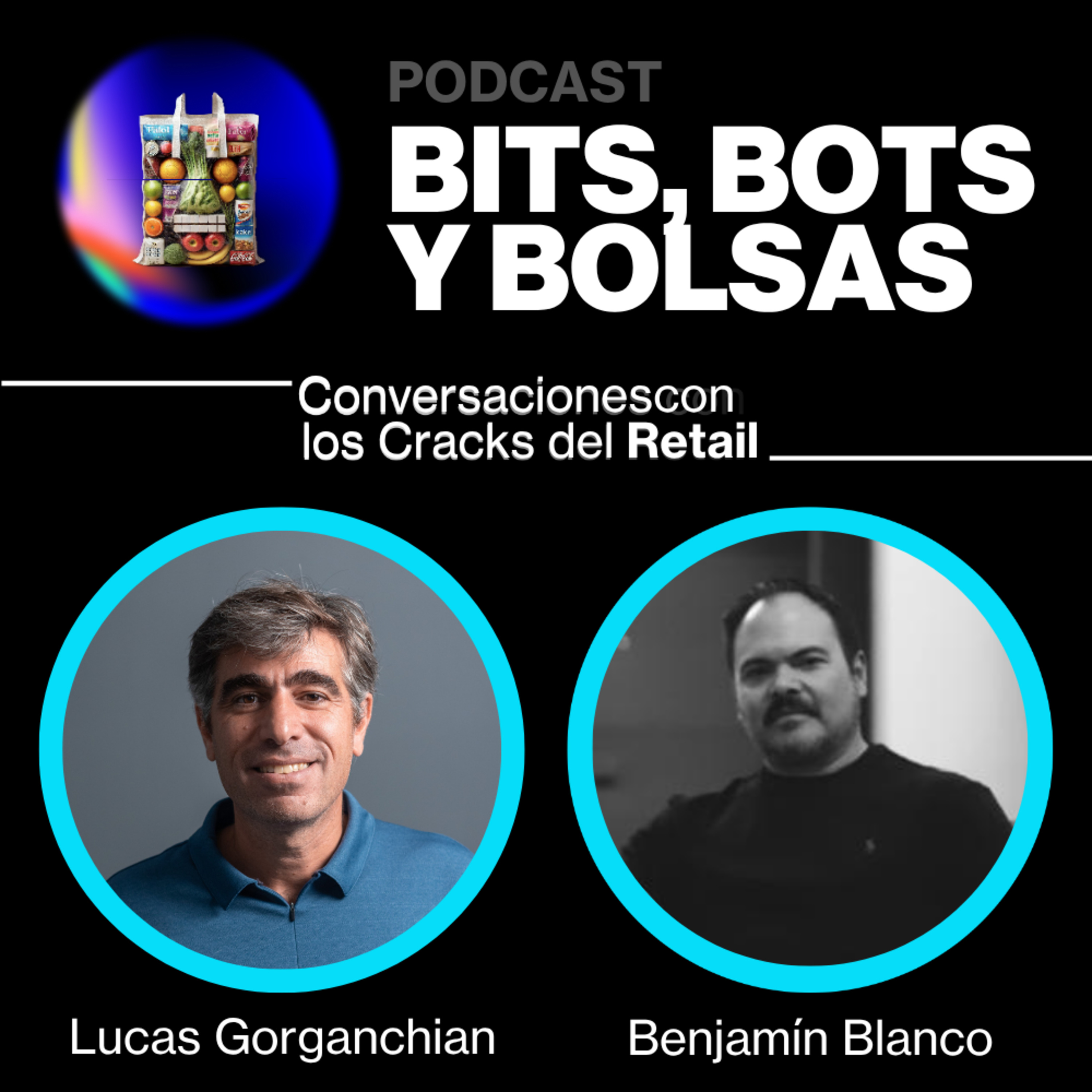 #27 Benjamín Blanco: el mayoreo en México y los desafíos de la última milla episode artwork