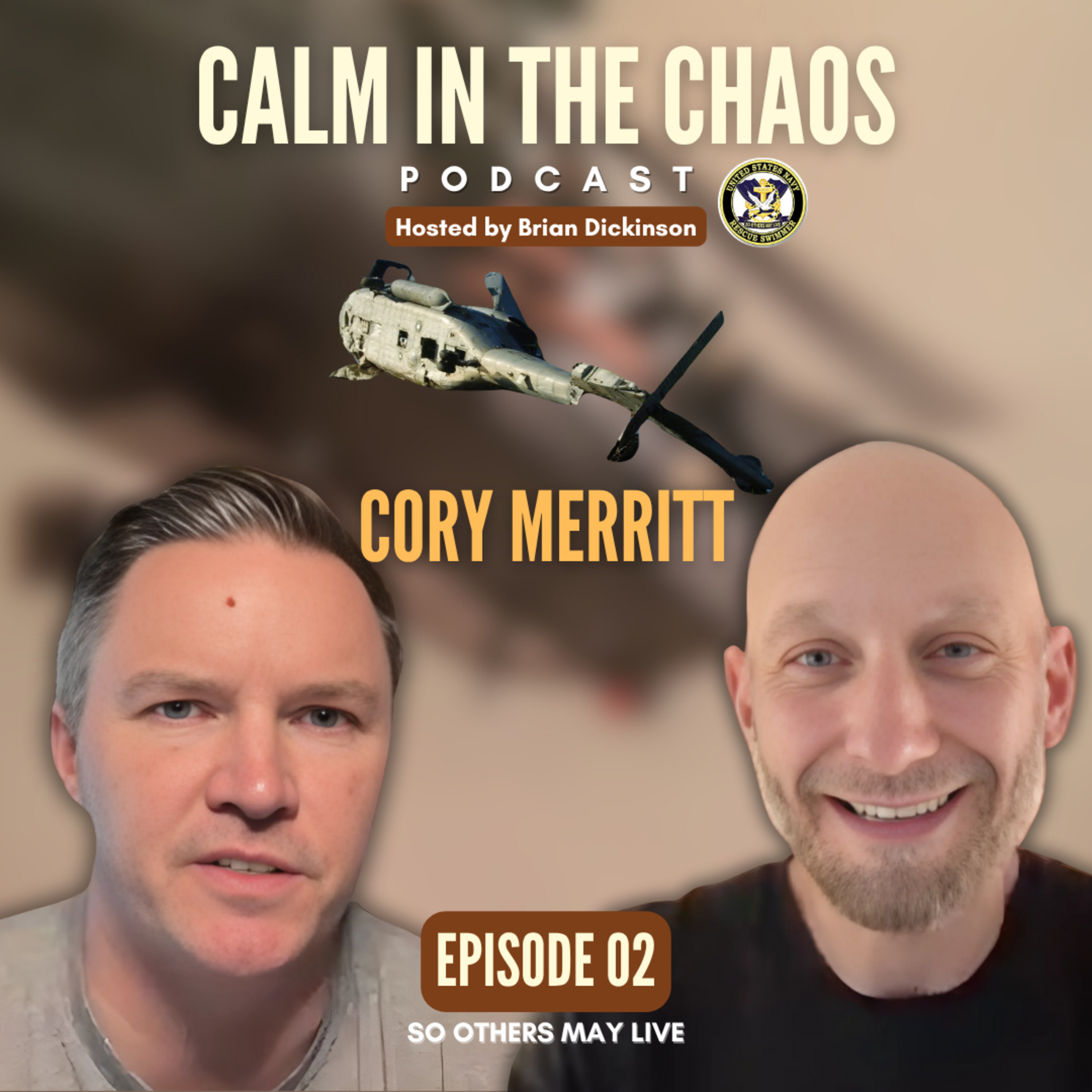 Calm in the Chaos - U.S. Navy Aviation Rescue Swimmer Podcast