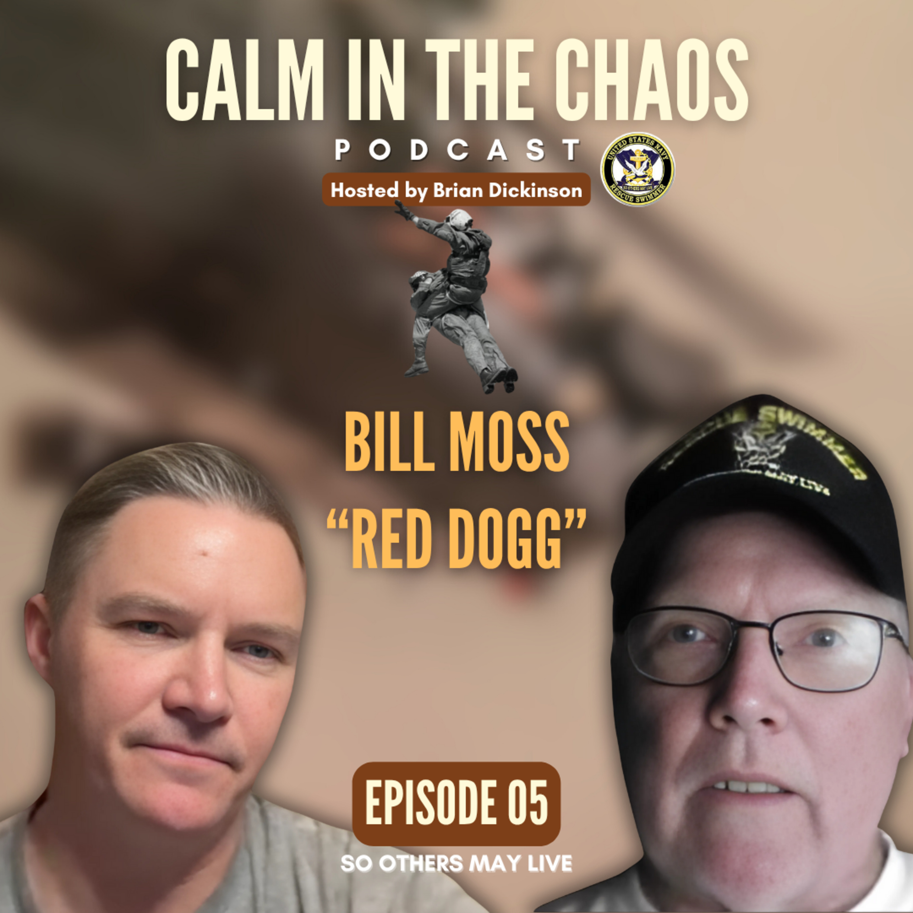 Calm in the Chaos - U.S. Navy Aviation Rescue Swimmer Podcast