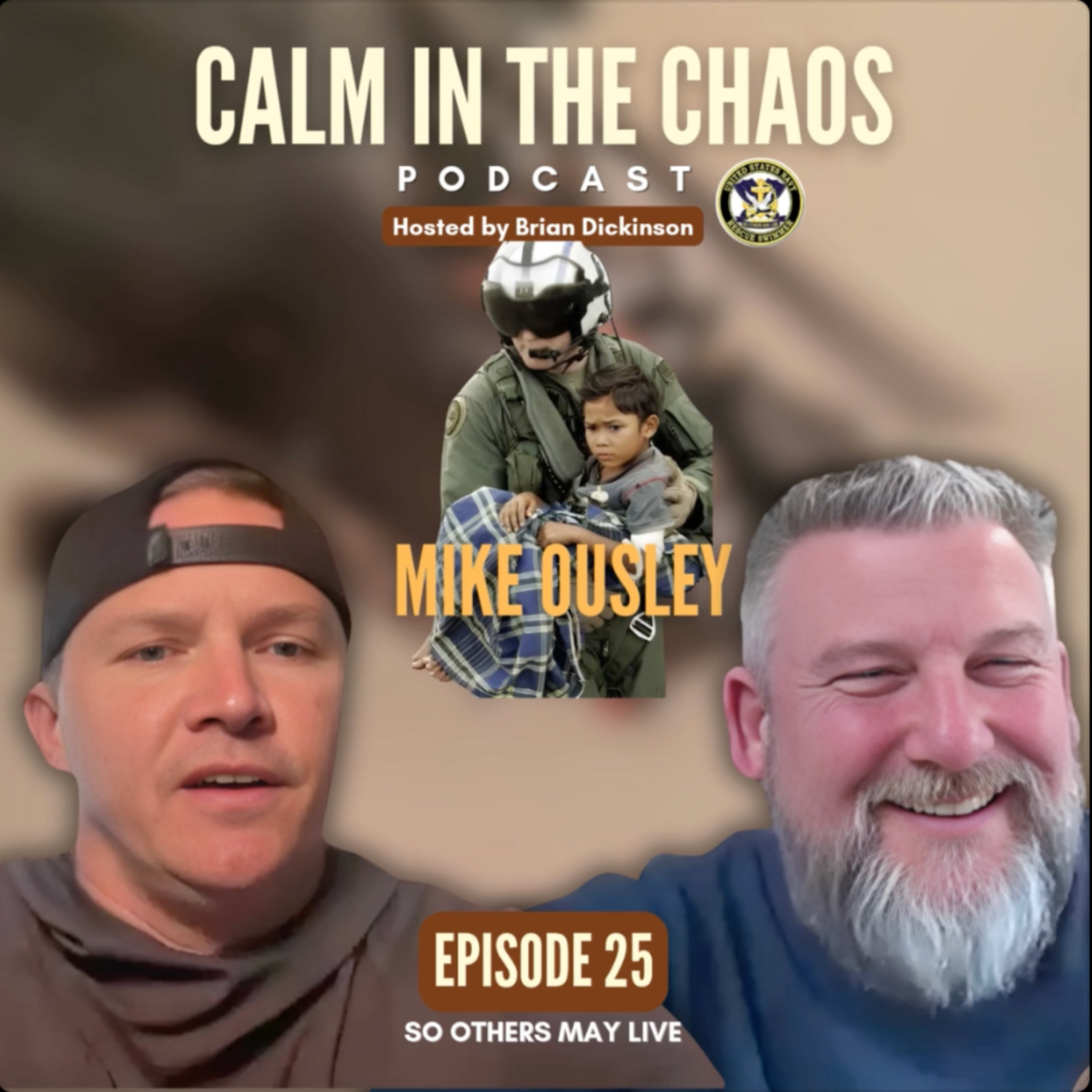 Calm in the Chaos - U.S. Navy Aviation Rescue Swimmer Podcast