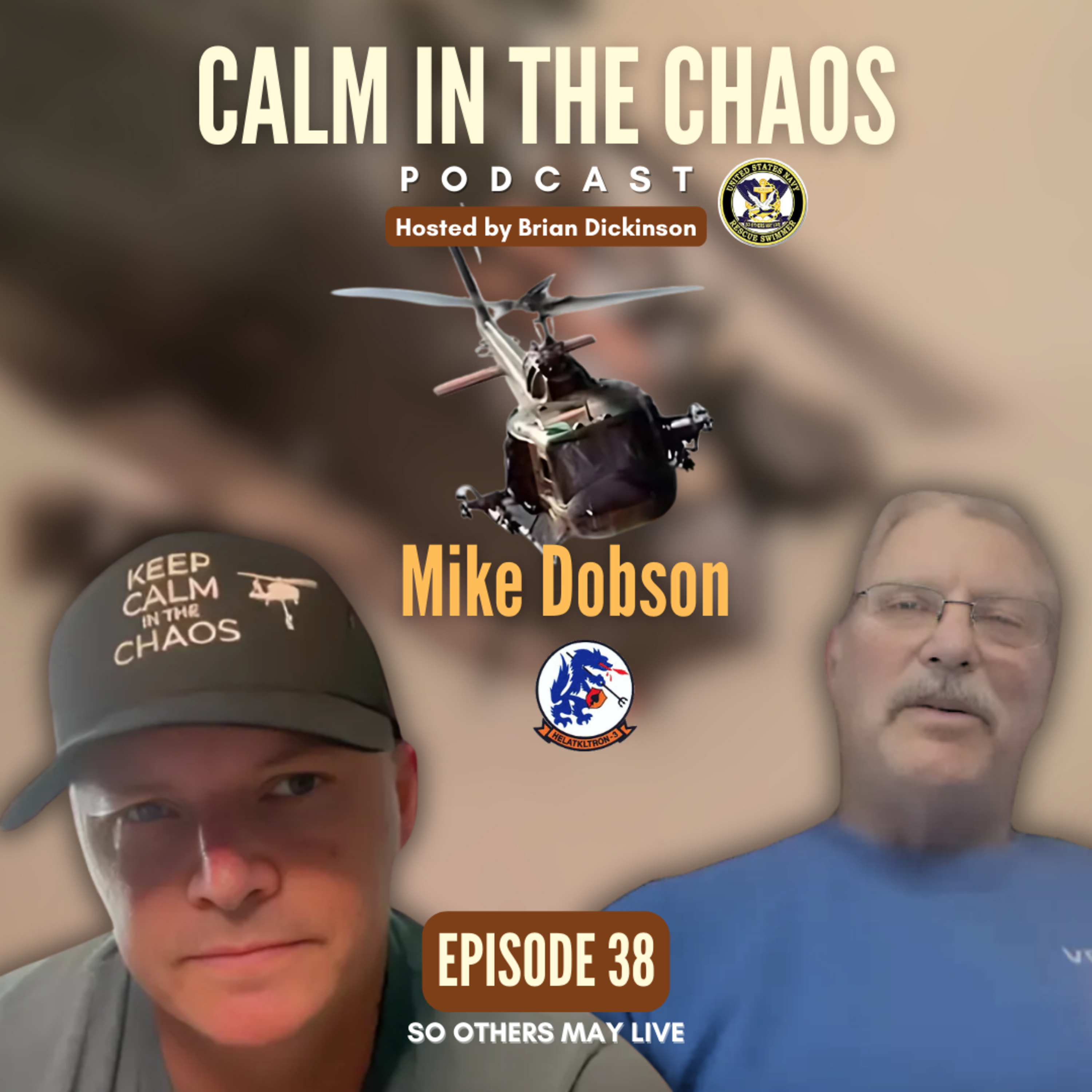 Calm in the Chaos - U.S. Navy Aviation Rescue Swimmer Podcast