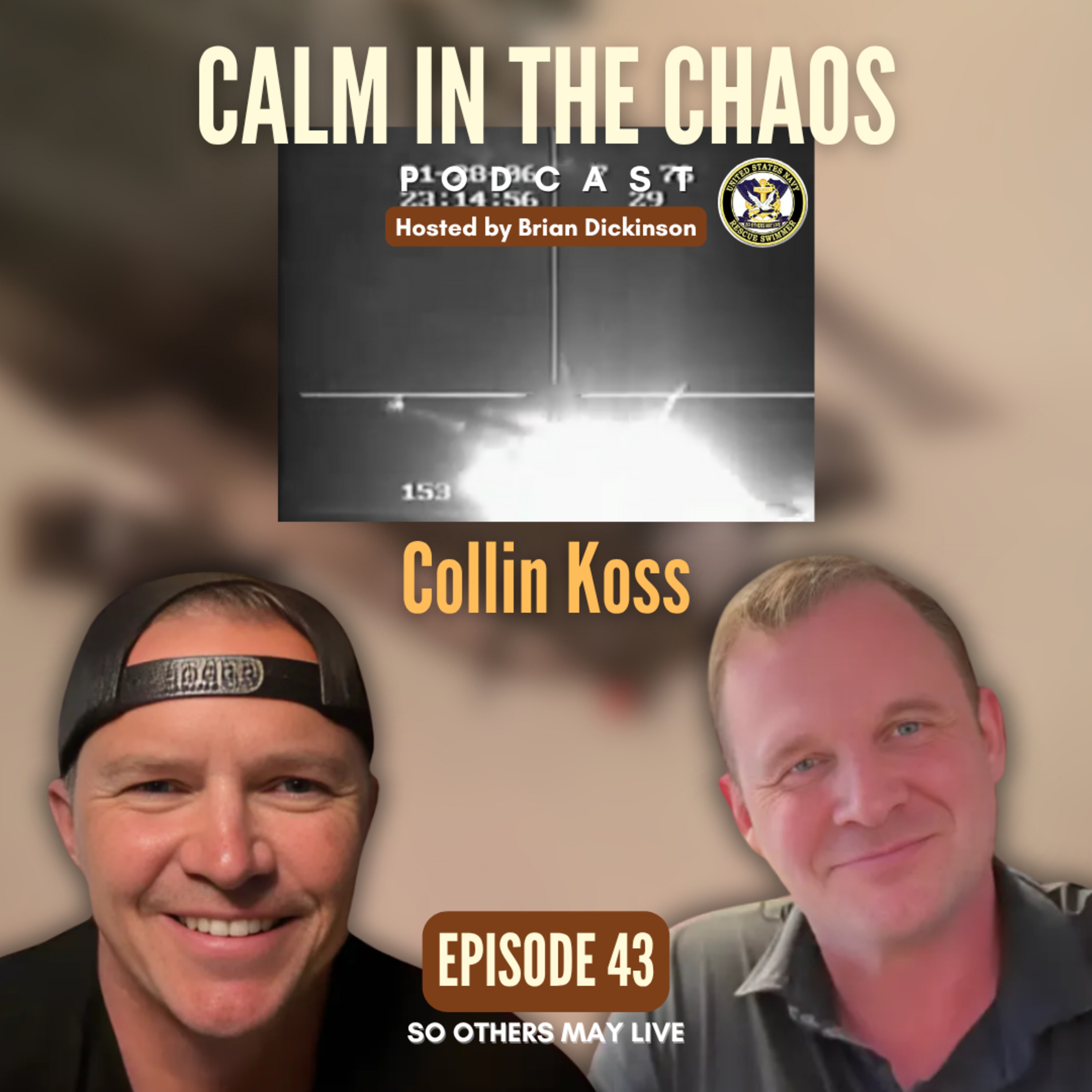 Calm in the Chaos - U.S. Navy Aviation Rescue Swimmer Podcast