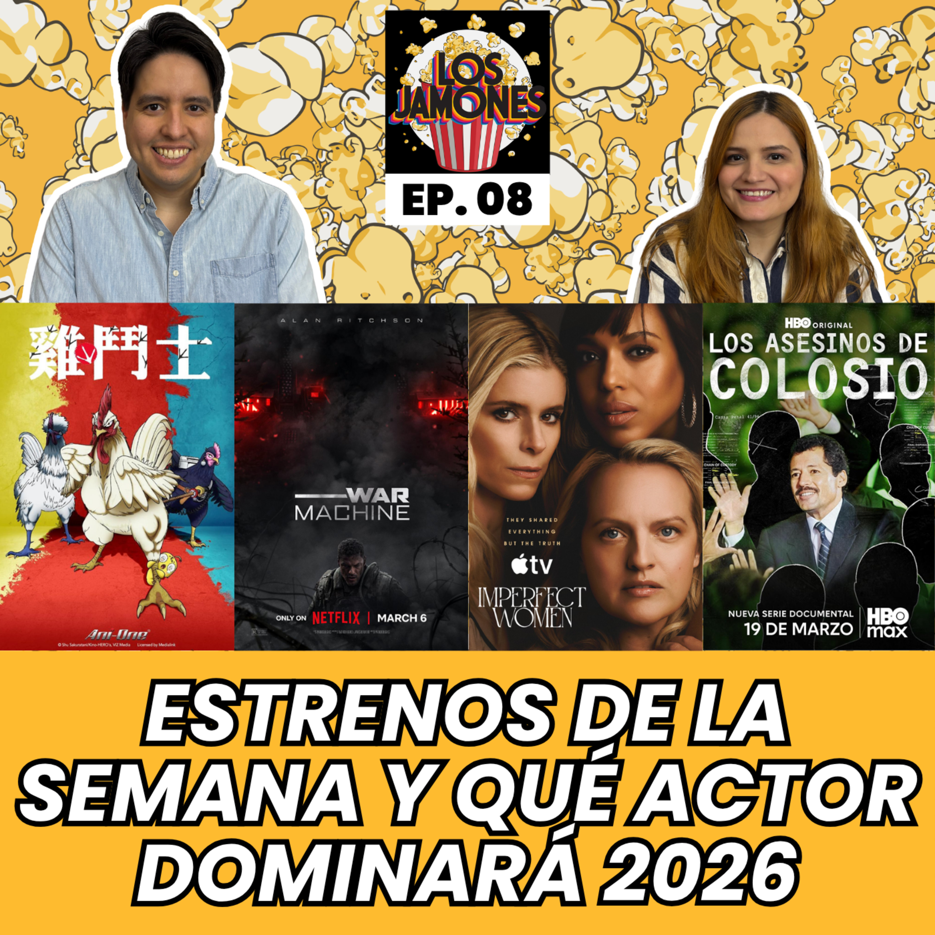 Recomendamos: Máquina de Guerra, Mujeres Imperfectas, Los Asesinos de Colosio y más | Los Jamones Podcast episode artwork