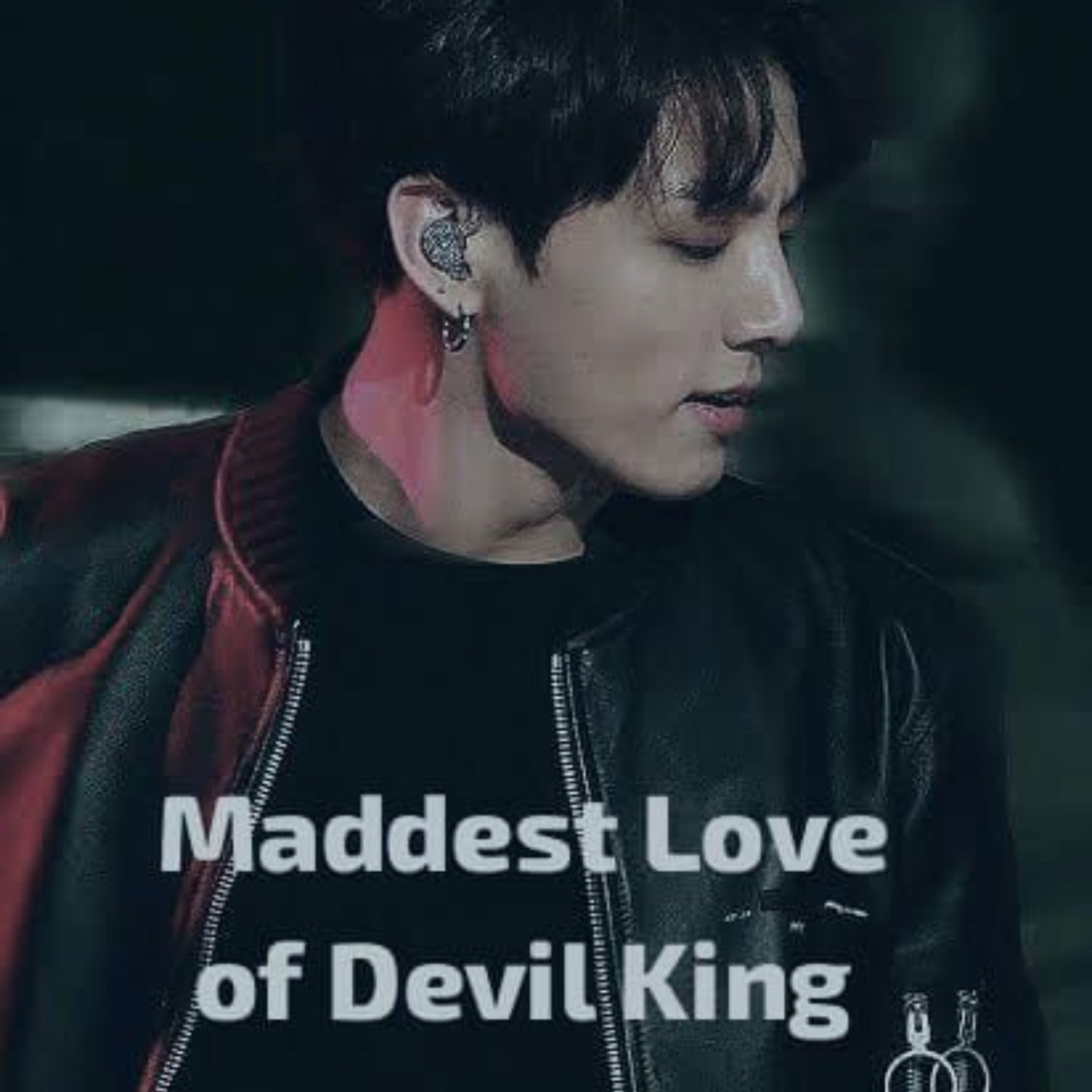 Maddest Love of Devil King BTS Jungkook and YN ongoing Wattpad new one fan fiction chapter 55 episode artwork