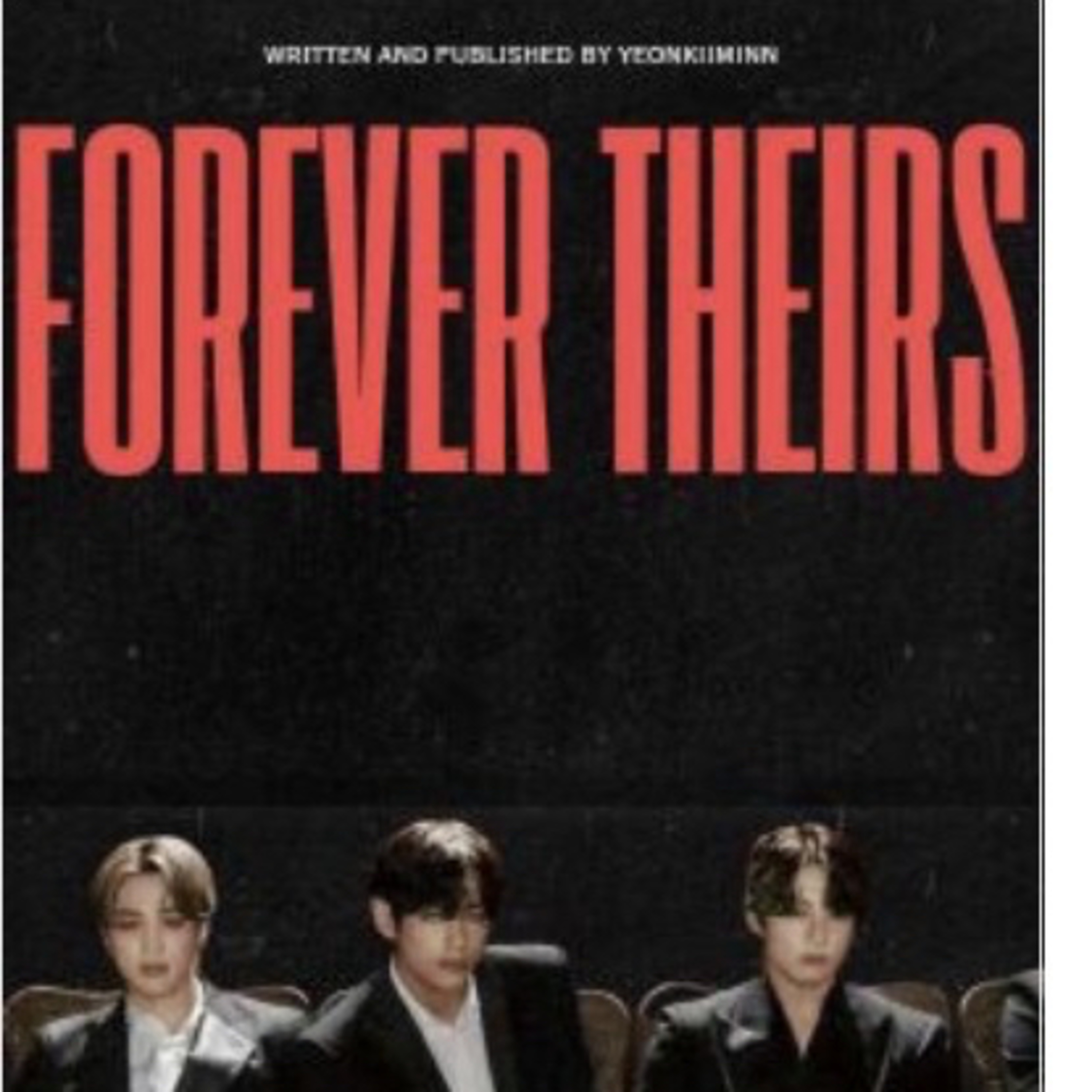 Forever Theirs new Wattpad fan fiction of BTS and YN episode artwork