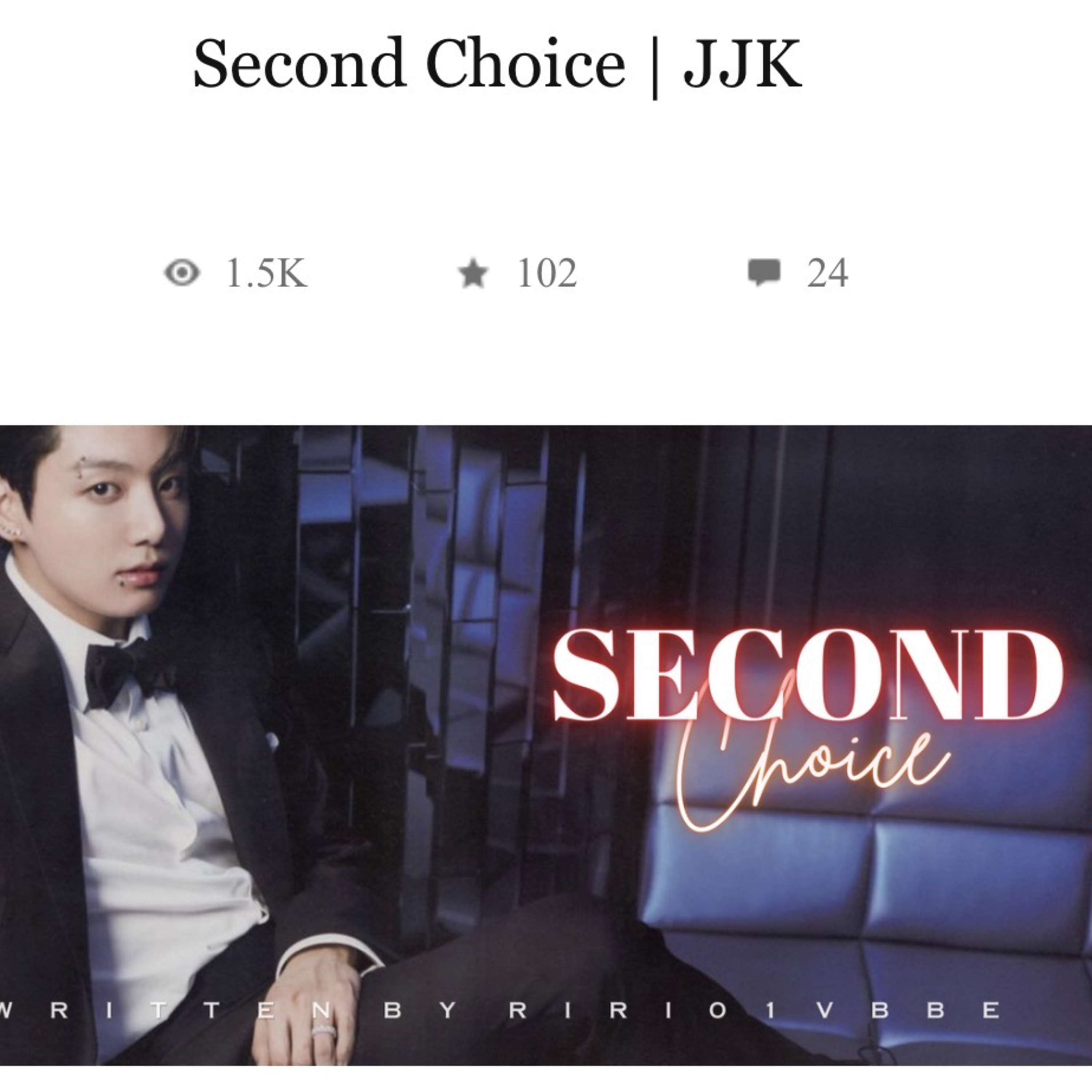 Part 1: I am reading the Wattpad Second Choice fan fiction BTS Short Series Jungkook and YN episode artwork