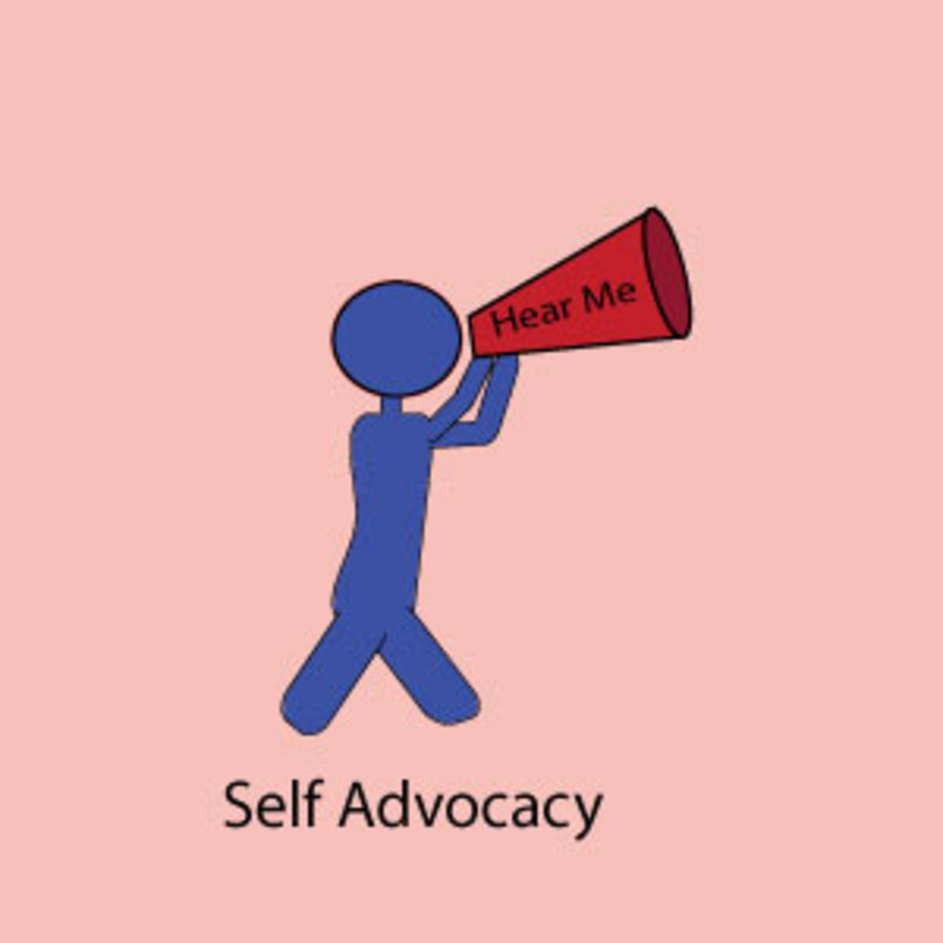 Self-advocacy: Improve your life by speaking up episode artwork