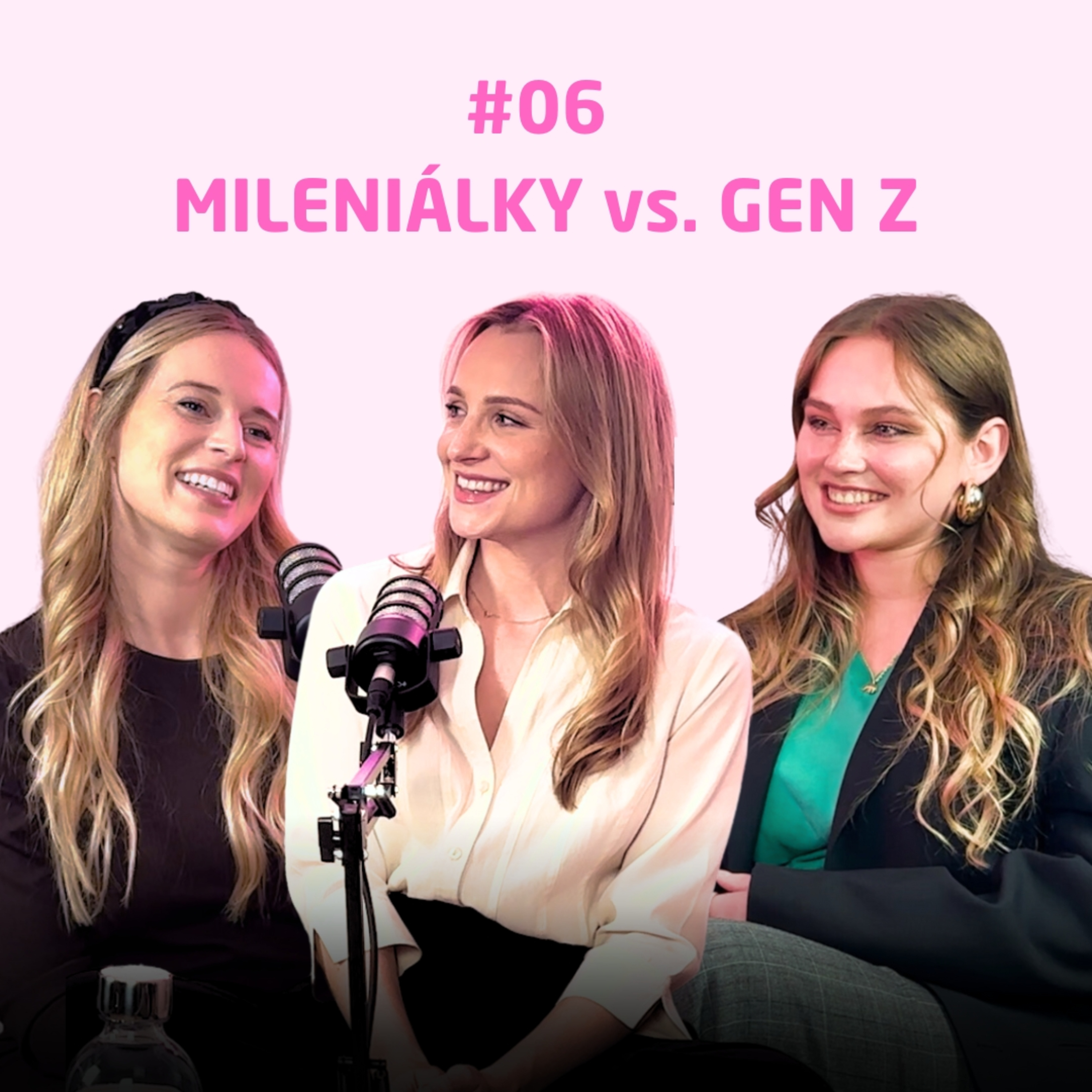 #06 Třicítky vs. dvacítka: Proč to ve 30 hrotíme? V čem je GEN Z jiná? Jak se mění svět modelingu?