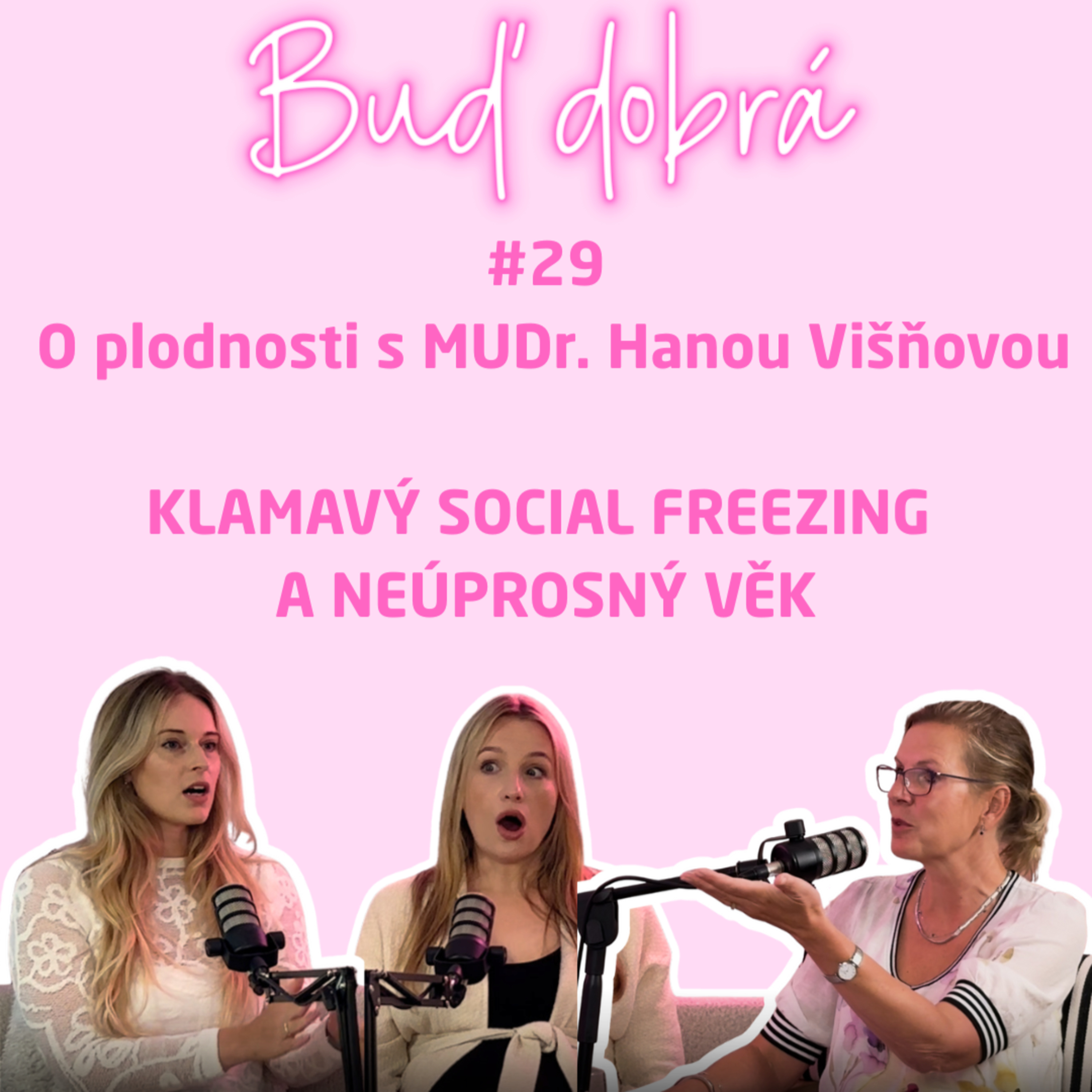Buď dobrá Podcast