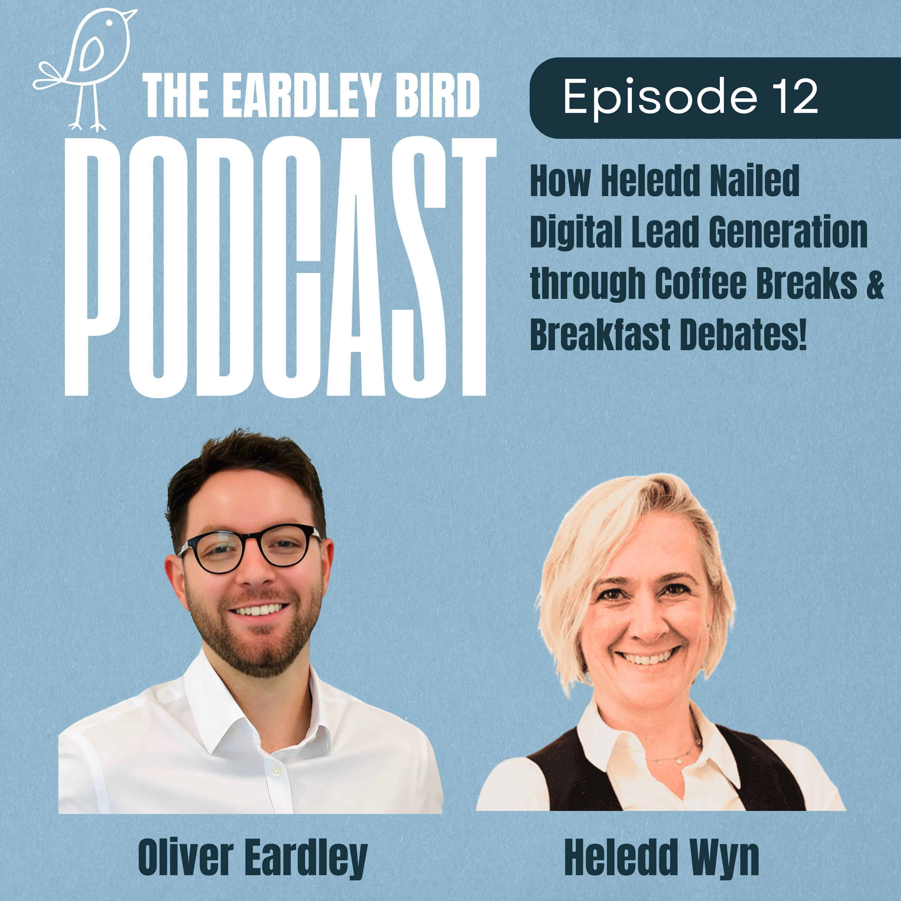 The Eardley Bird Business Podcast
