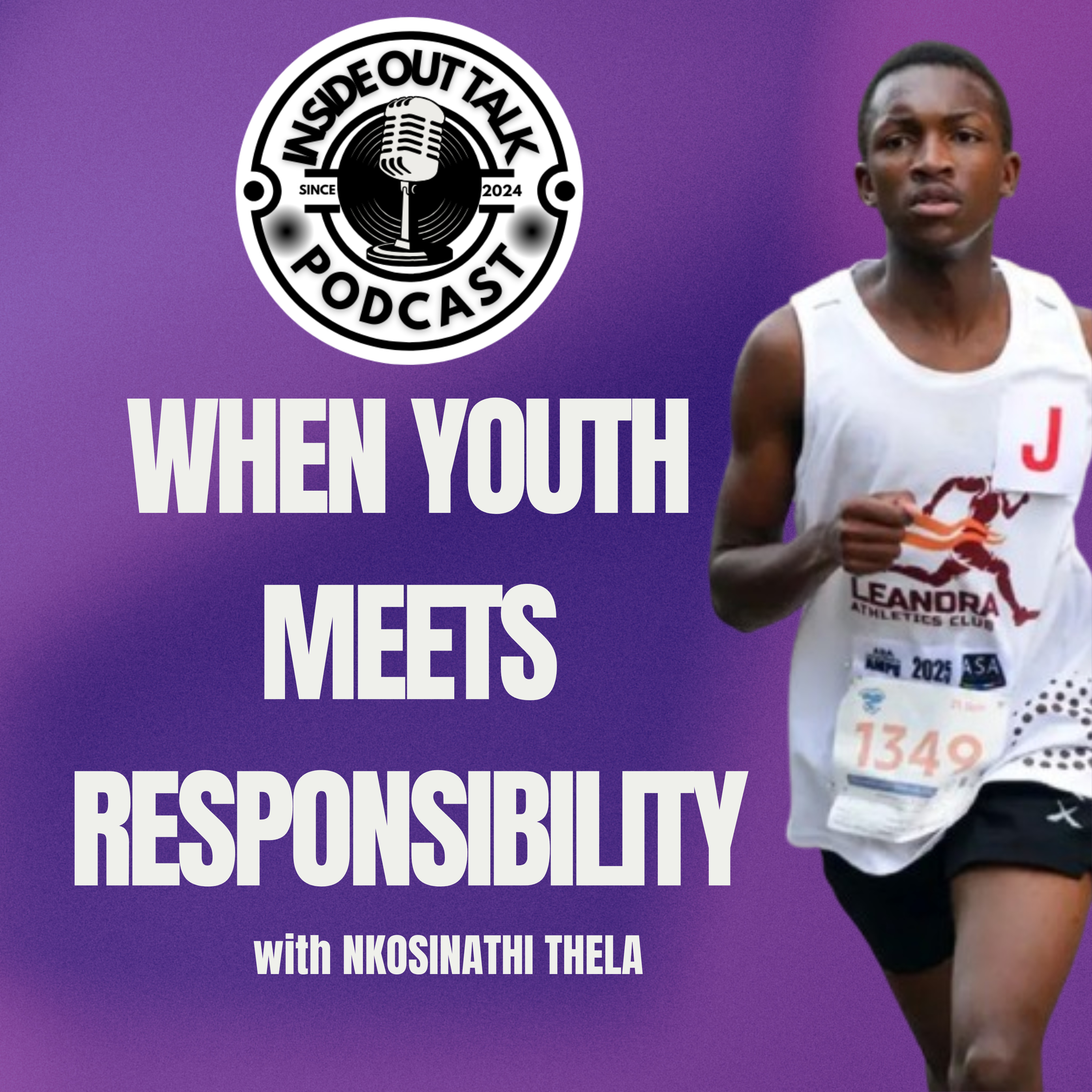 When Youth Meets Responsibility With Nkosinathi Thela episode artwork