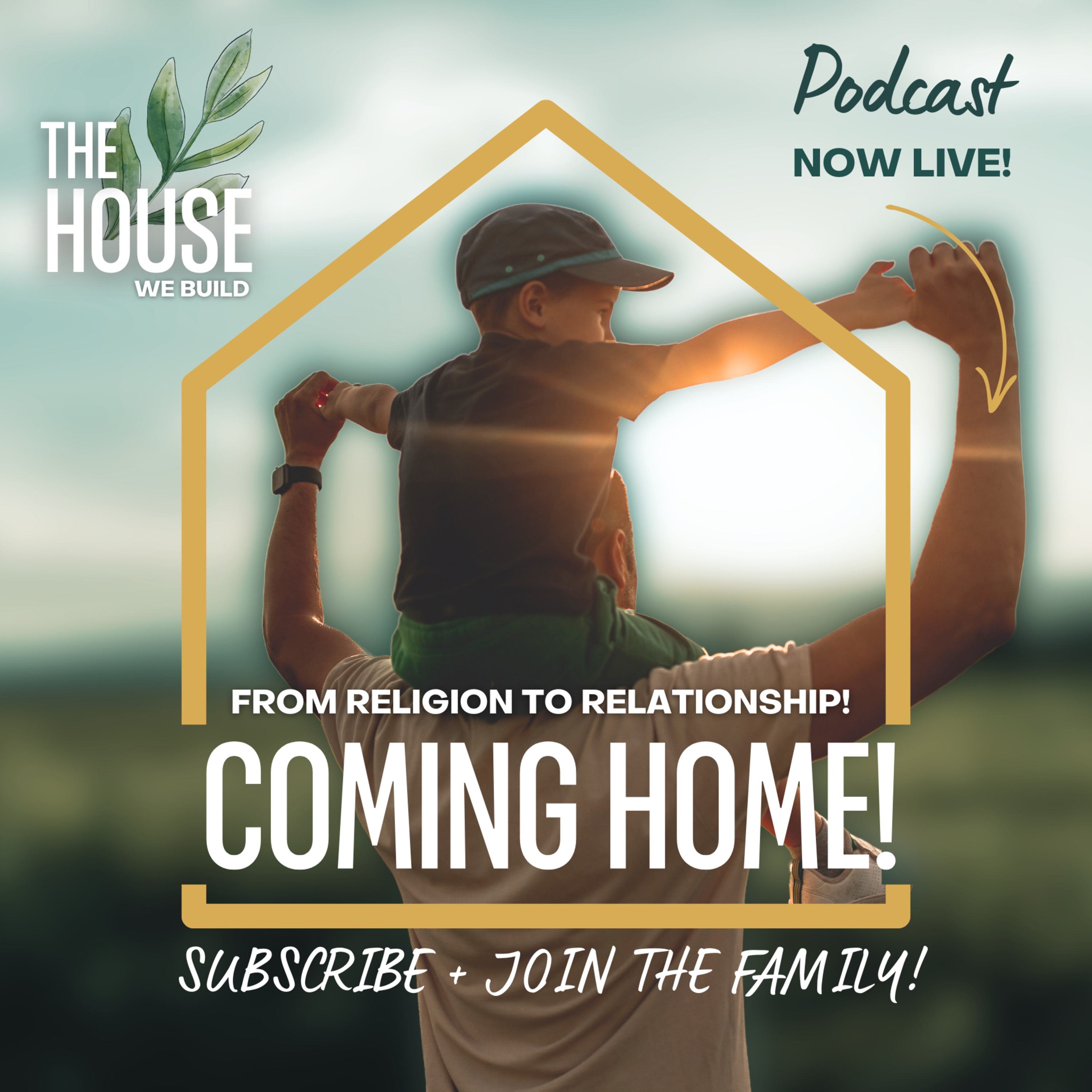 The House We Build