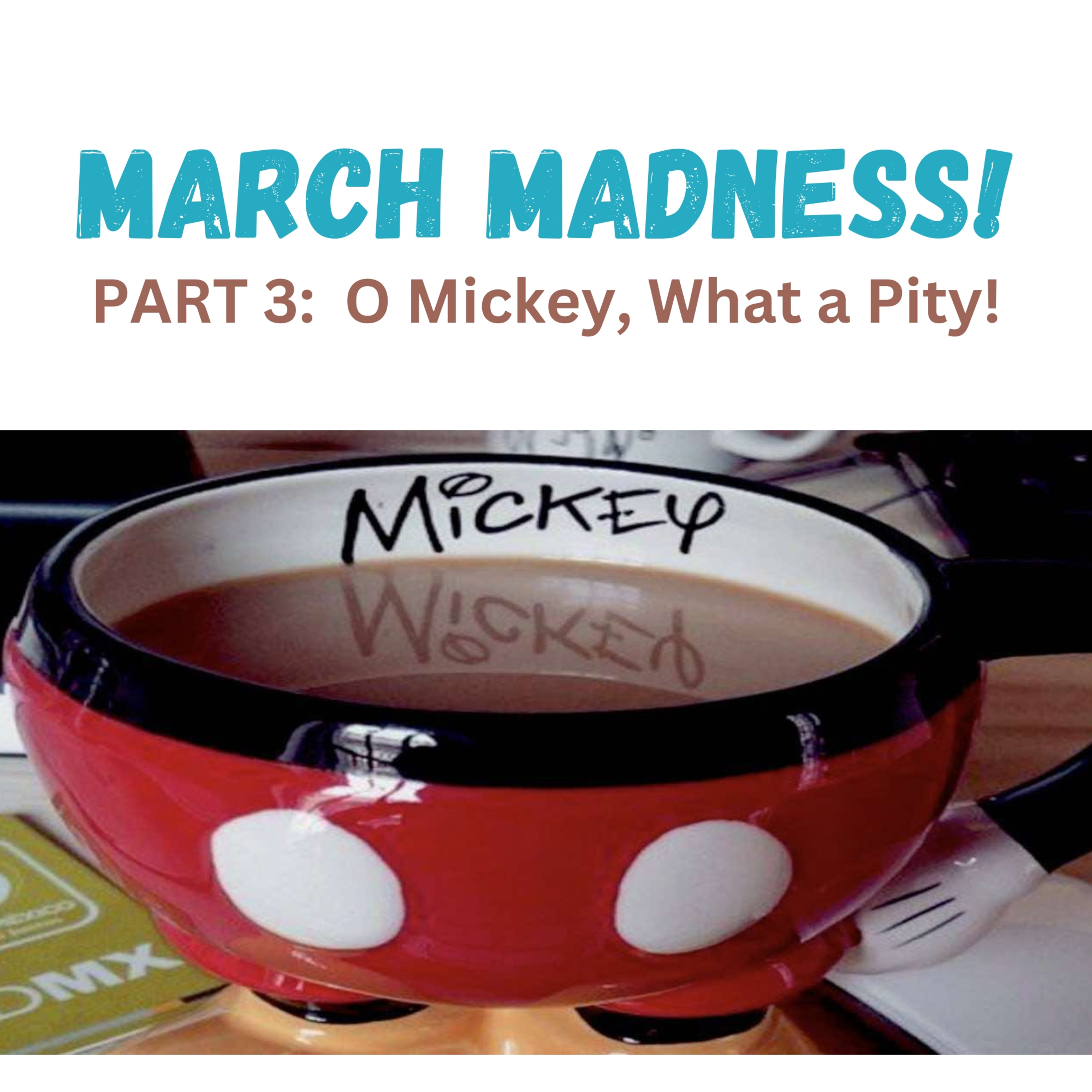 O Mickey, What a Pity episode artwork