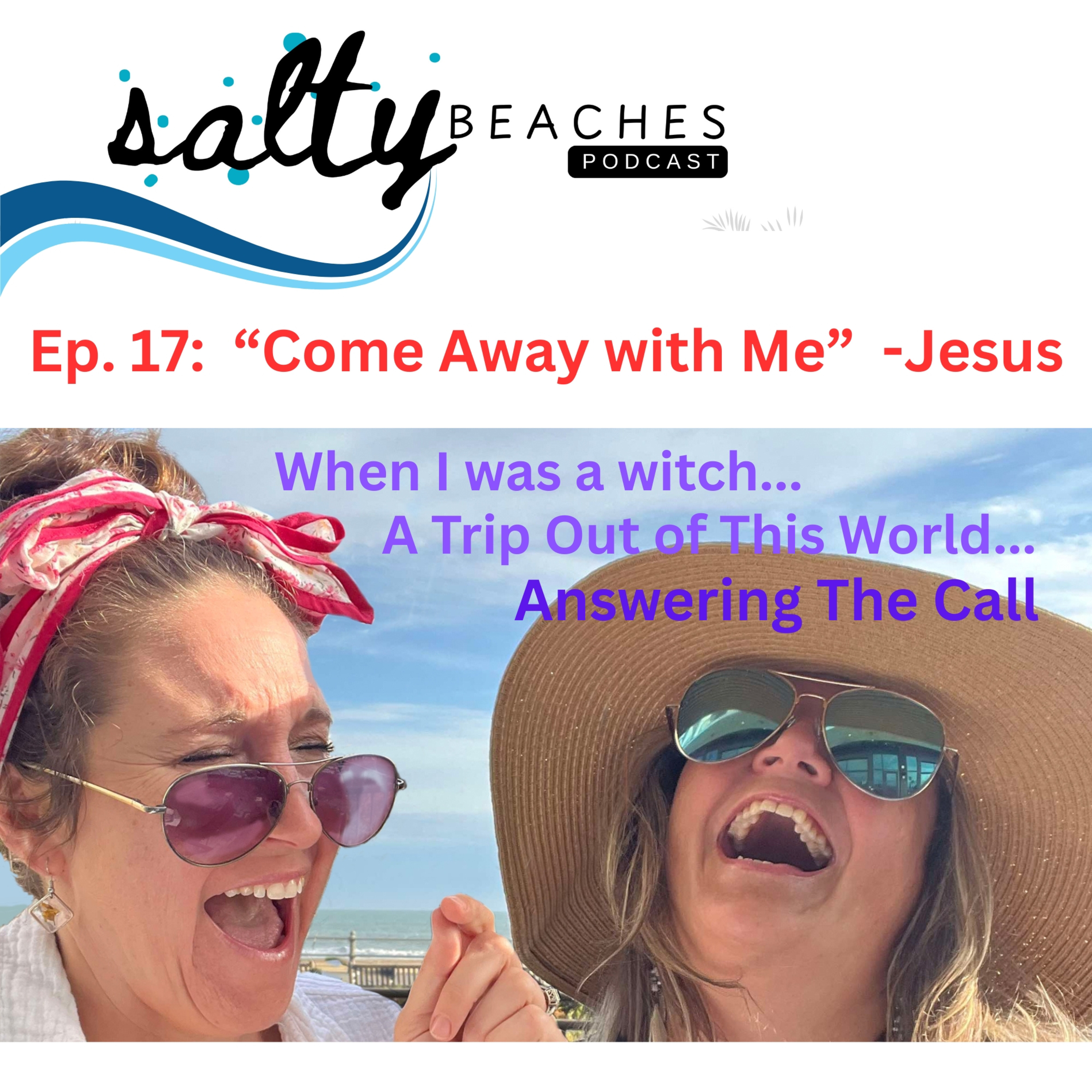 Ep.17 Come Away With Me episode artwork