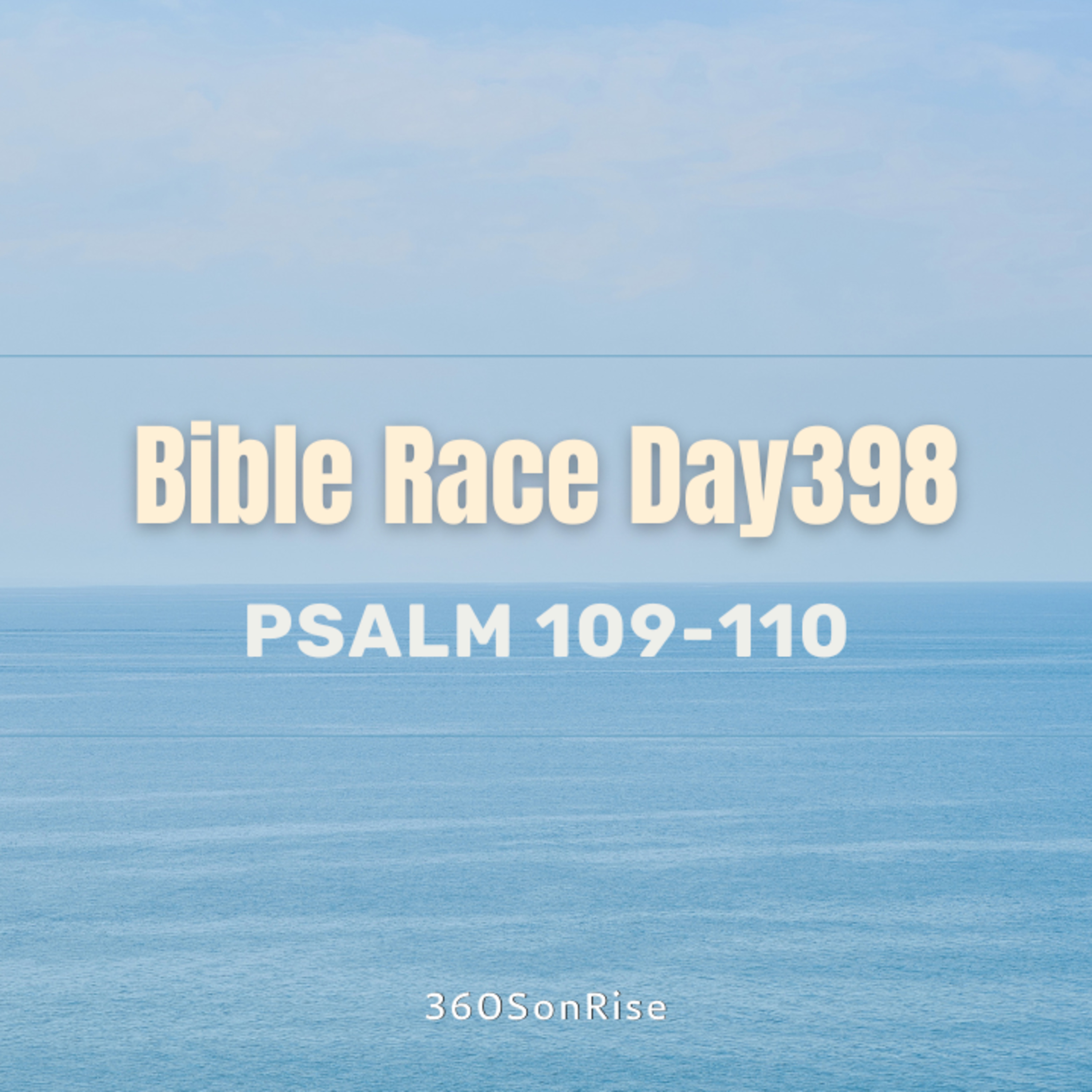 Bible Race 2/1/2025: Day398: Psalm 109-110 episode artwork