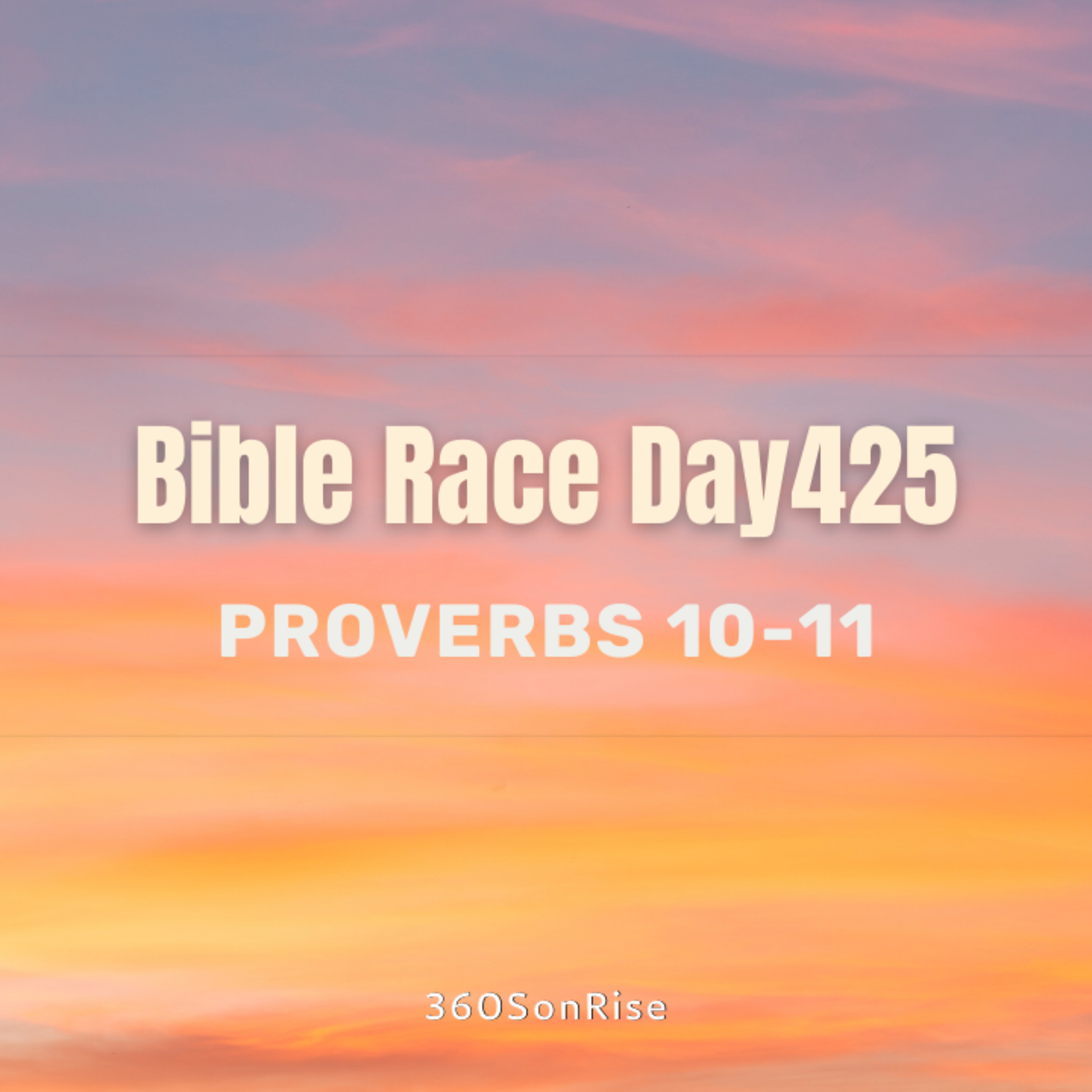 Bible Race 2/28/2025: Day425: Proverbs 10-11 episode artwork