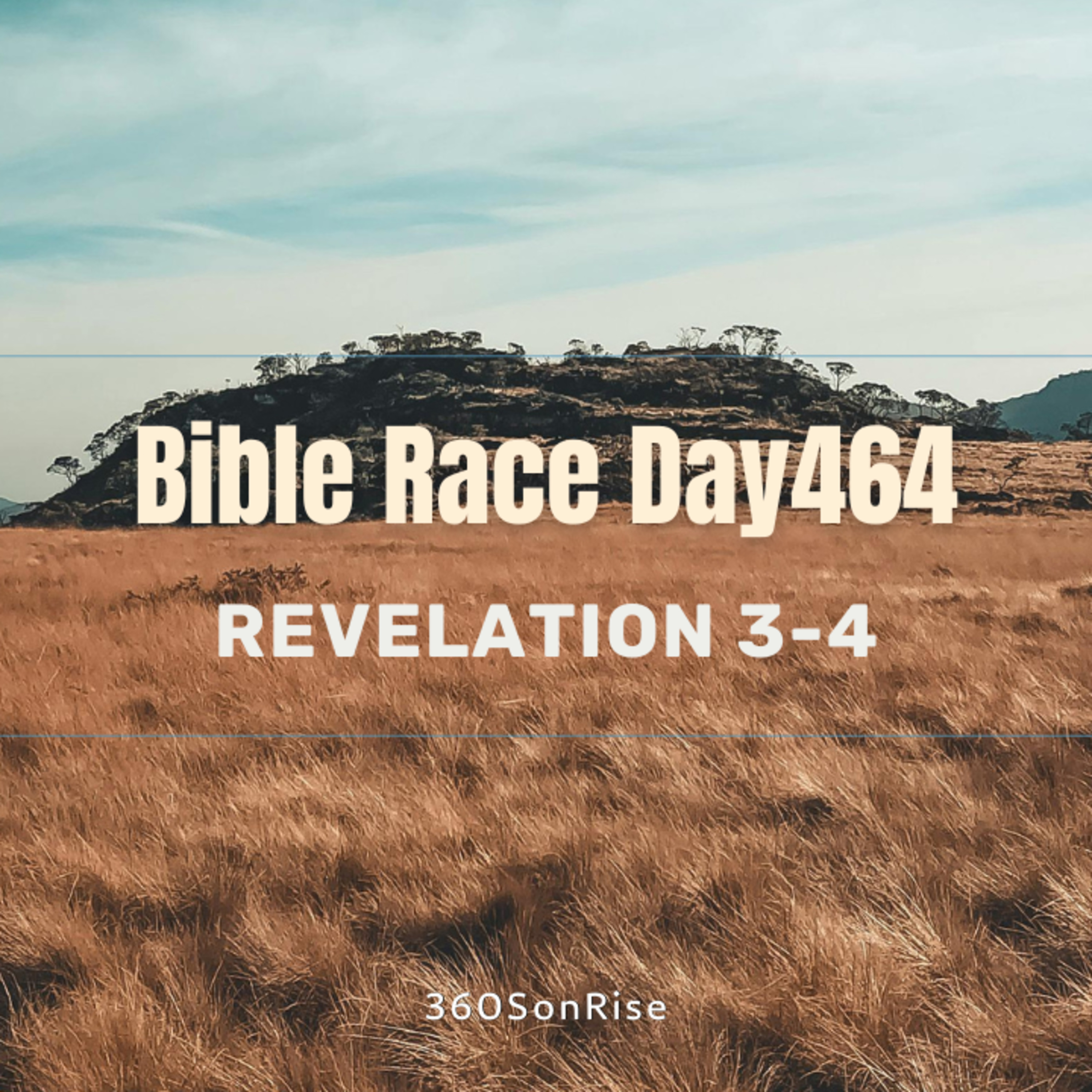 Bible Race 4/8/2025: Day464: Revelation 3-4 (Teach Revelation 2-3) episode artwork