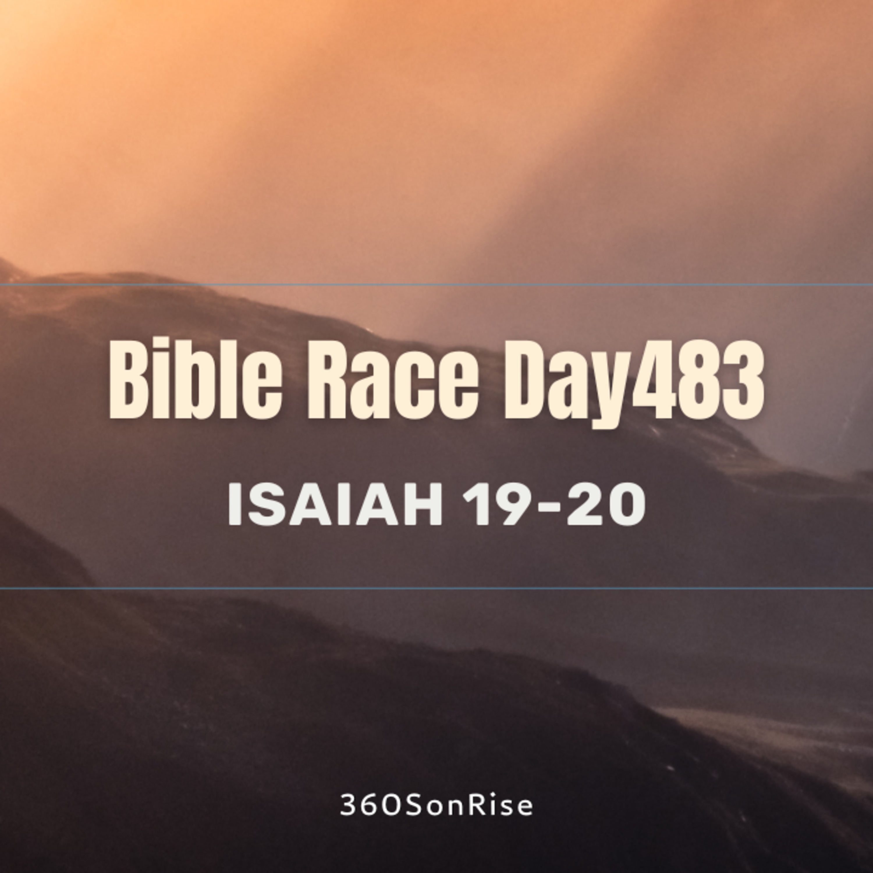 Bible Race 4/27/2025: Day483: Isaiah 19-20 episode artwork