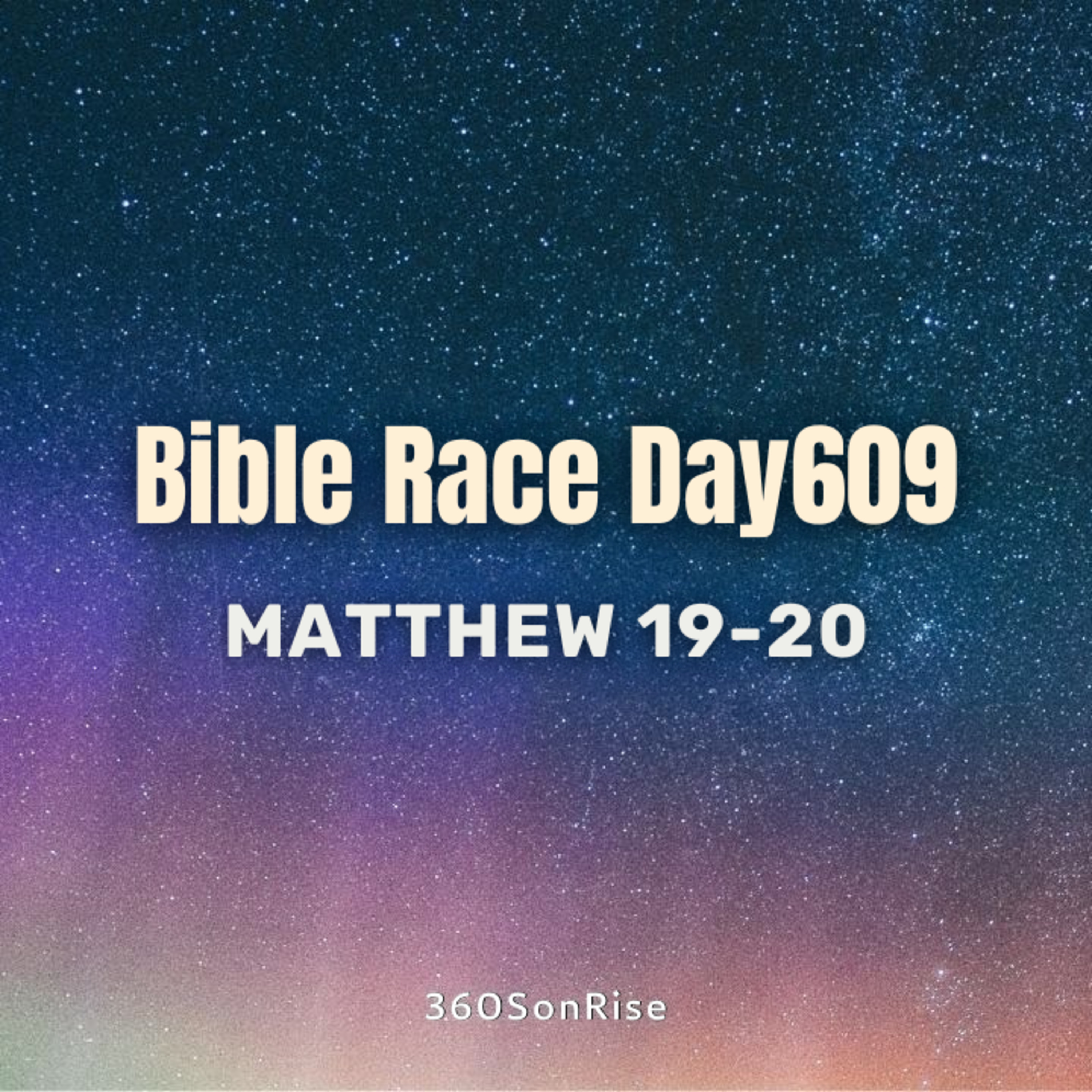 Bible Race 8/31/2025: Day609: Matthew 19-20 episode artwork